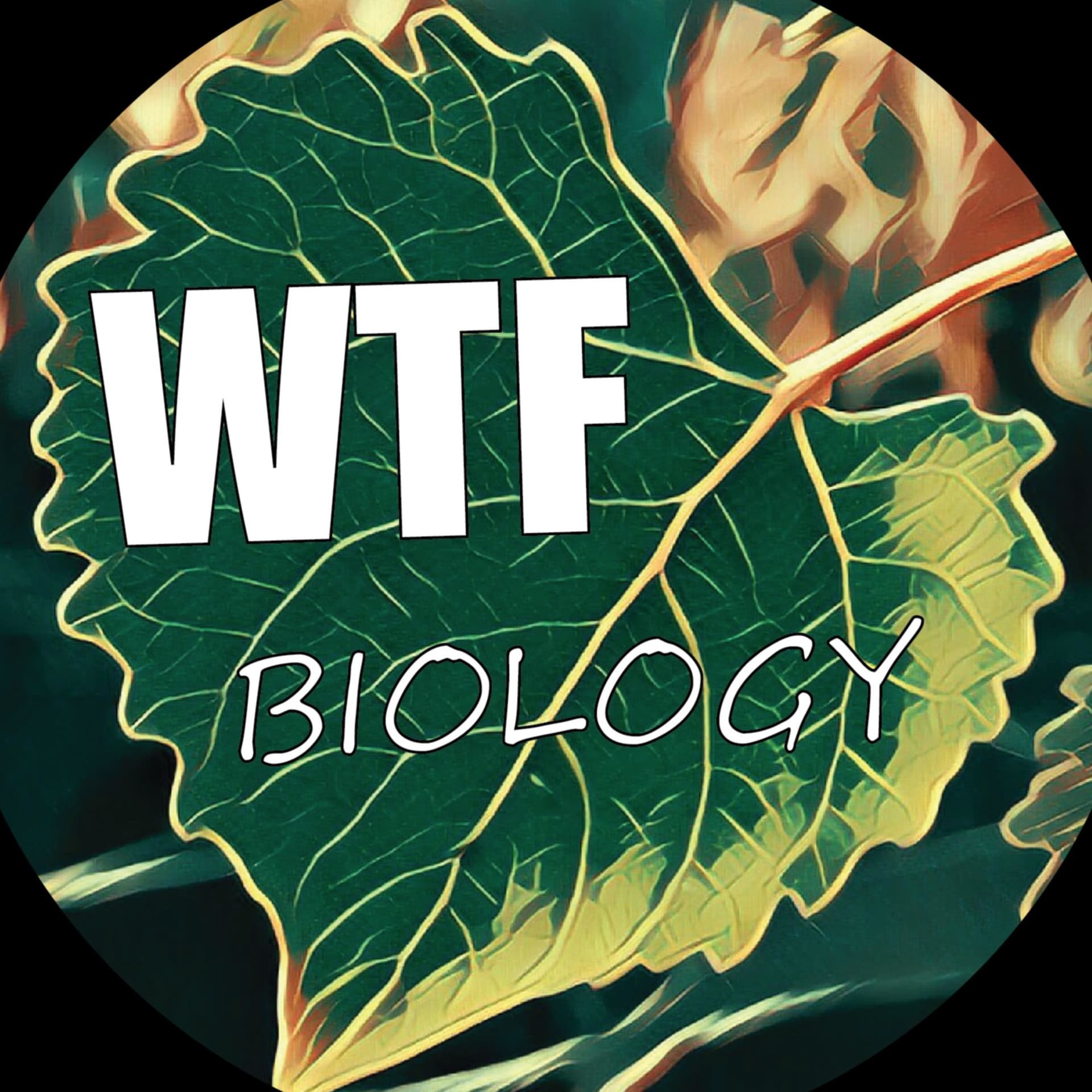 WTF, Biology? - Podcasts