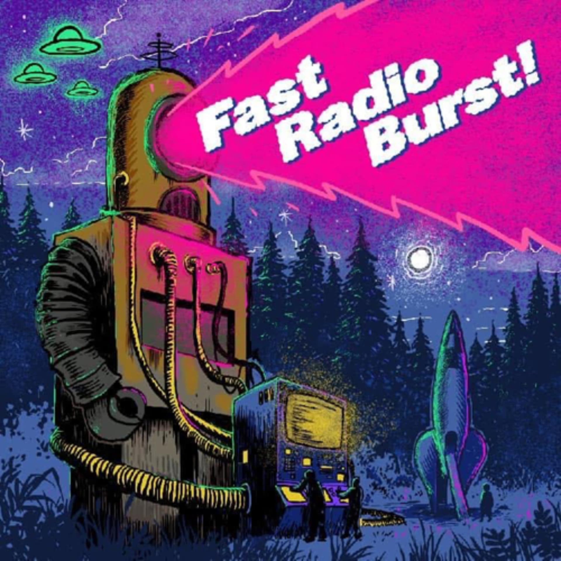 Fast Radio Burst! - Podcasts