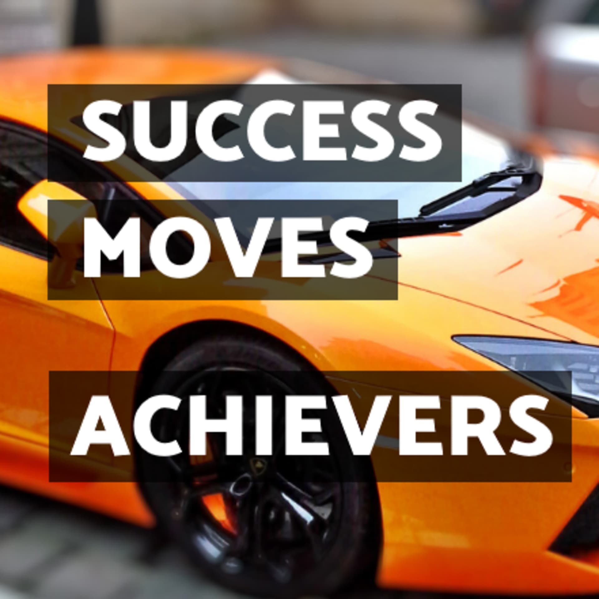 Success Moves Achievers - Podcasts
