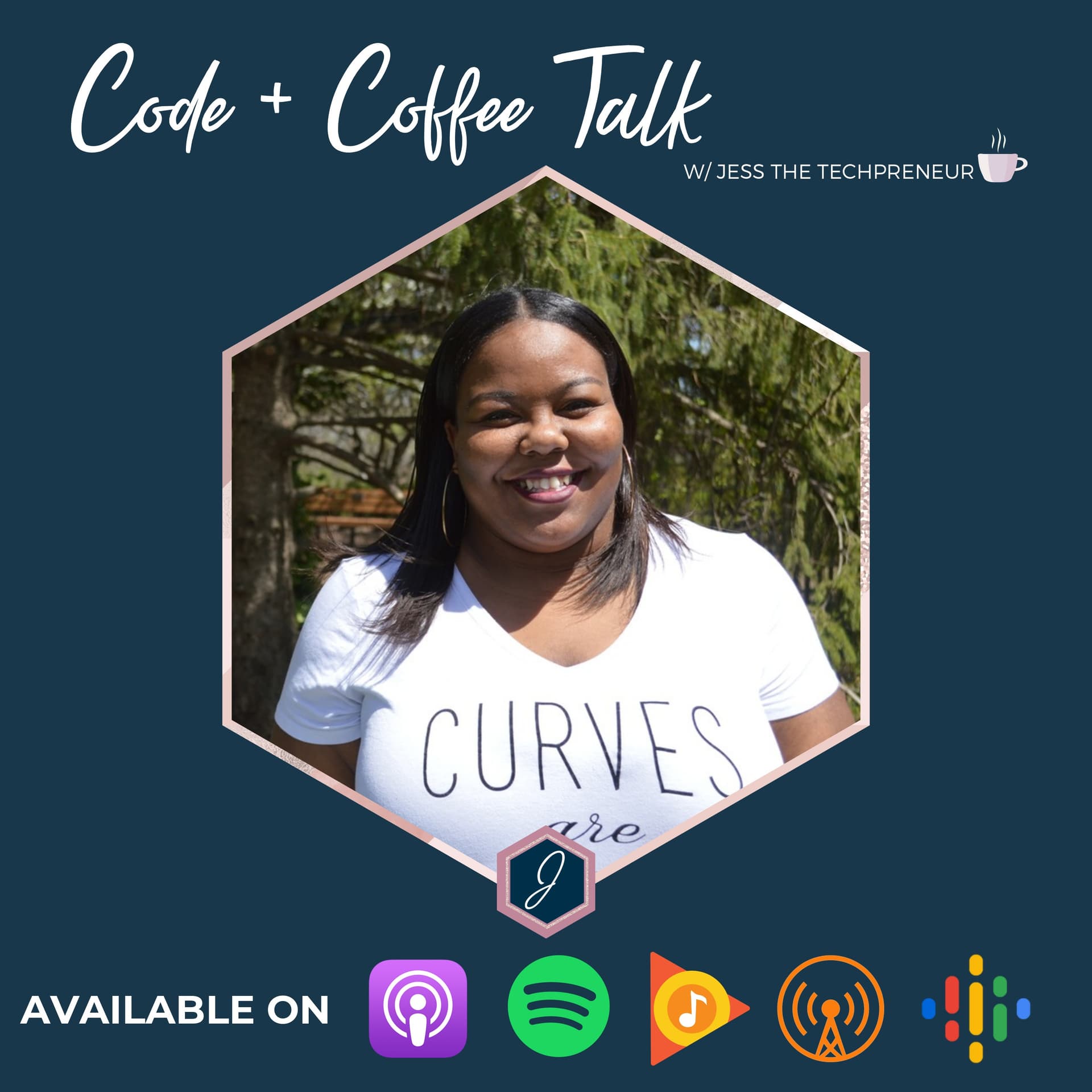 Code + Coffee Talk w/ Jess - Podcasts