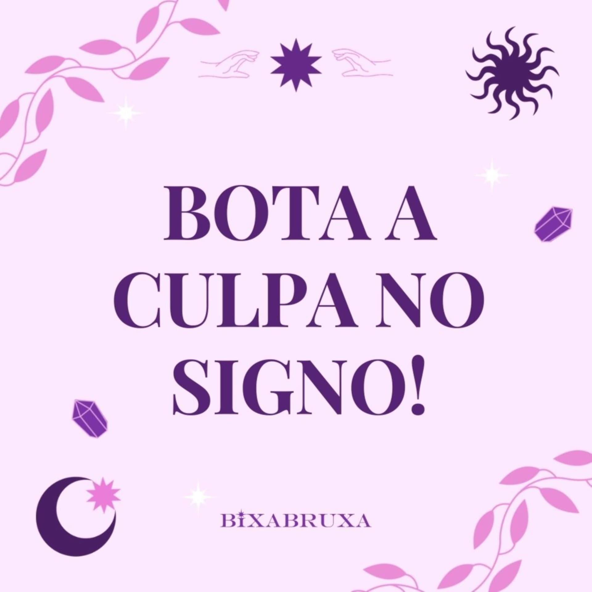 Bota a Culpa no Signo! - Podcasts