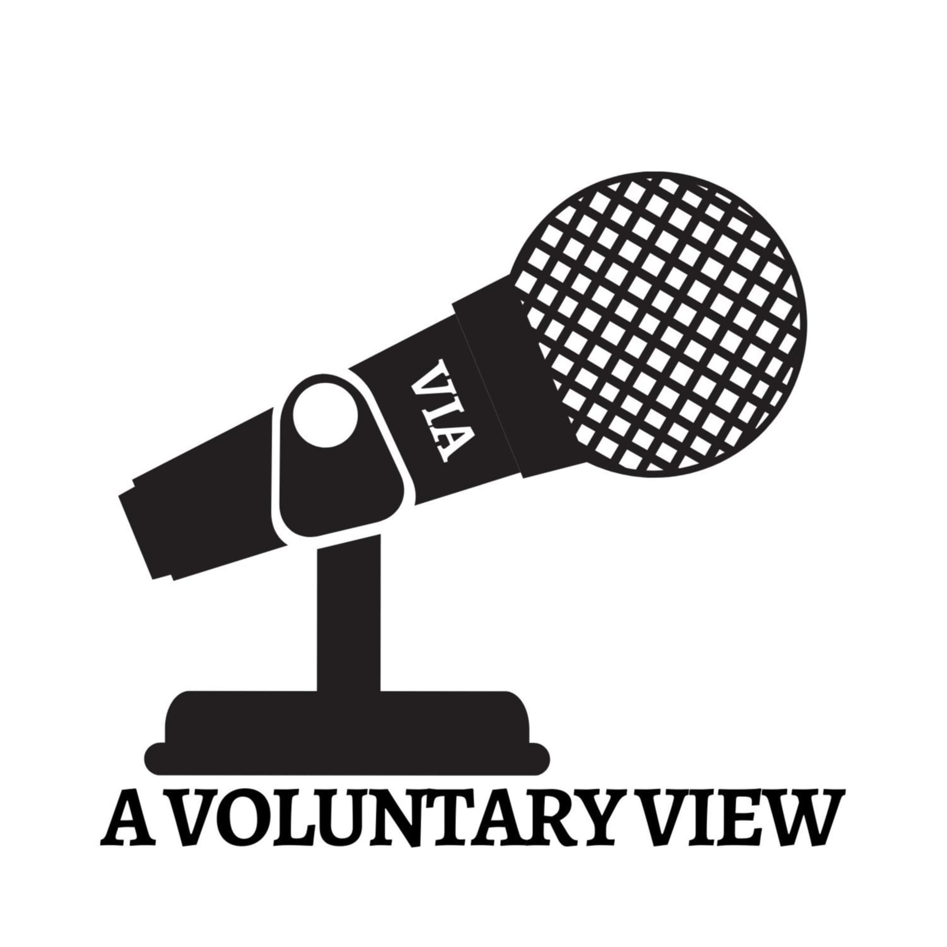 A Voluntary View - Voluntaryism In Action - Podcasts