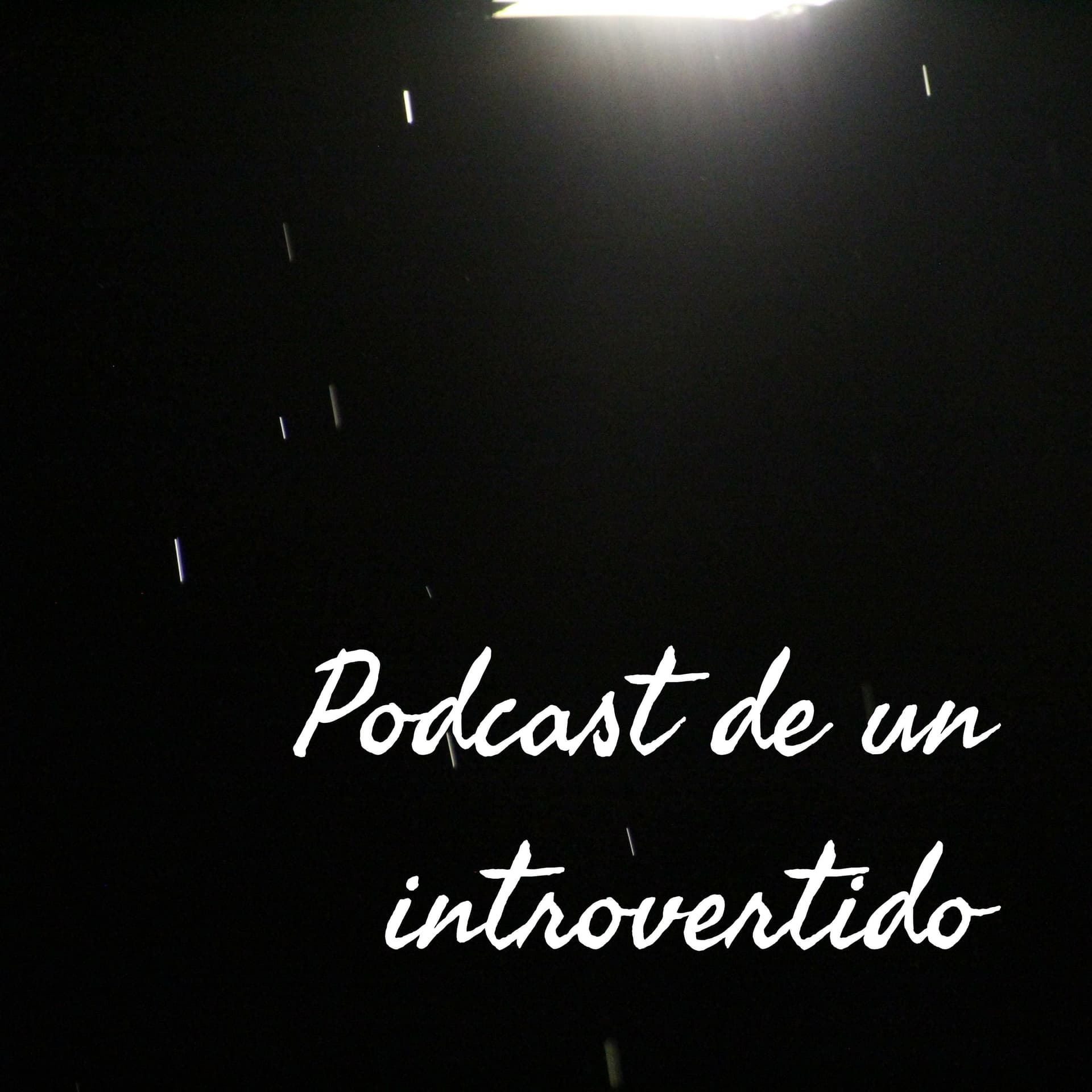 Podcast de un introvertido - Podcasts