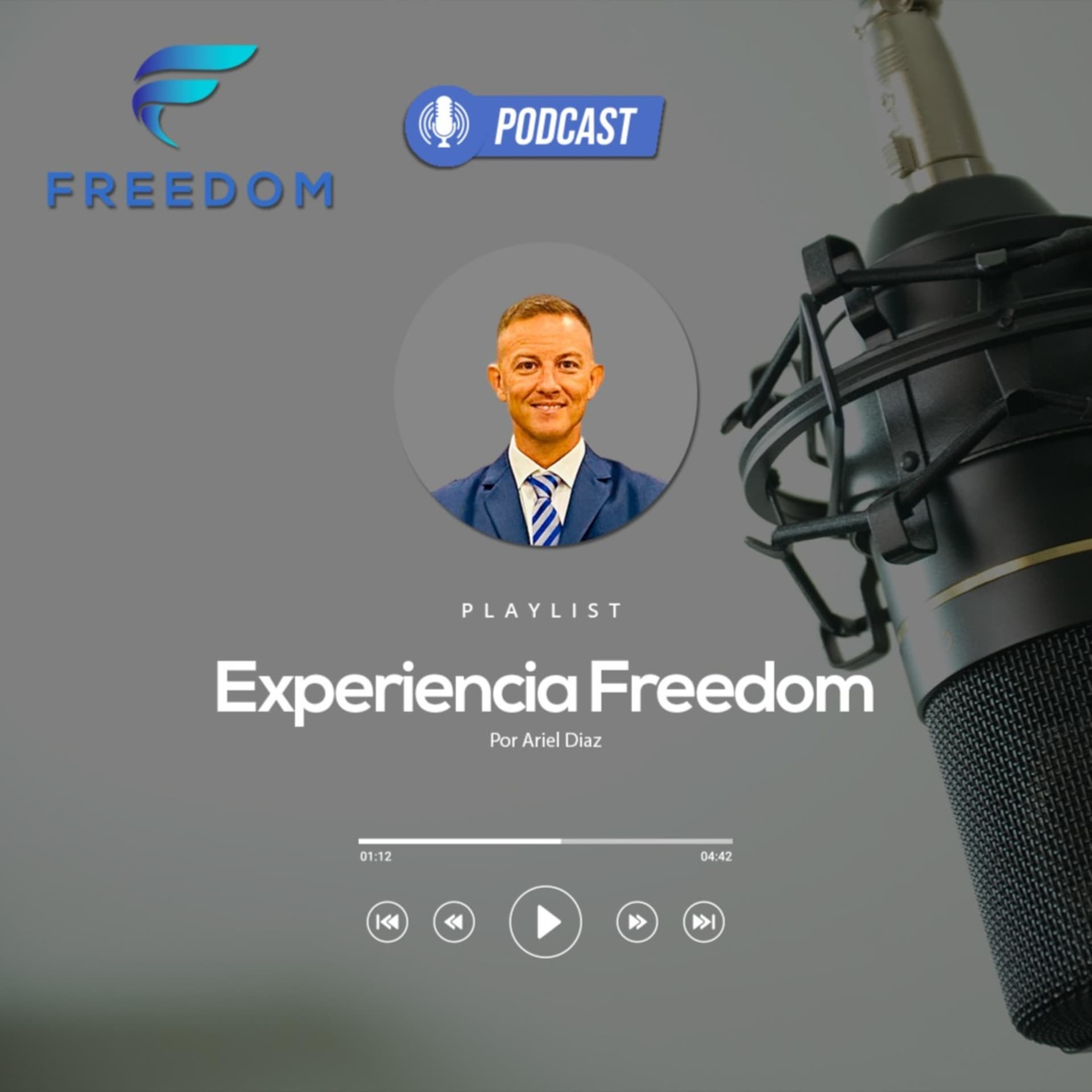 Experiencia Freedom - Podcasts