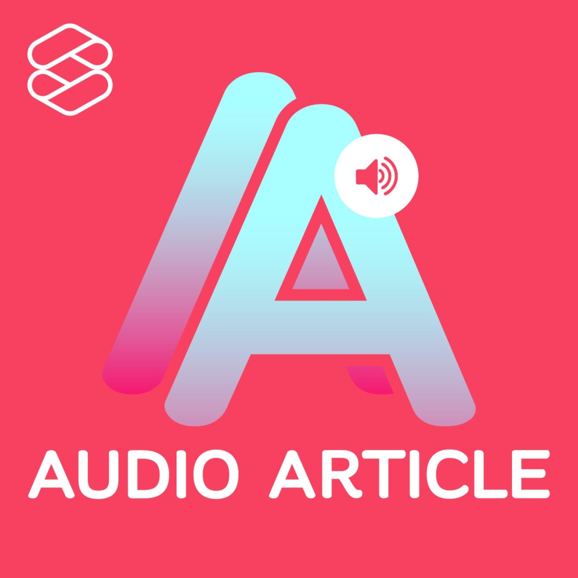 Audio Article - Podcasts
