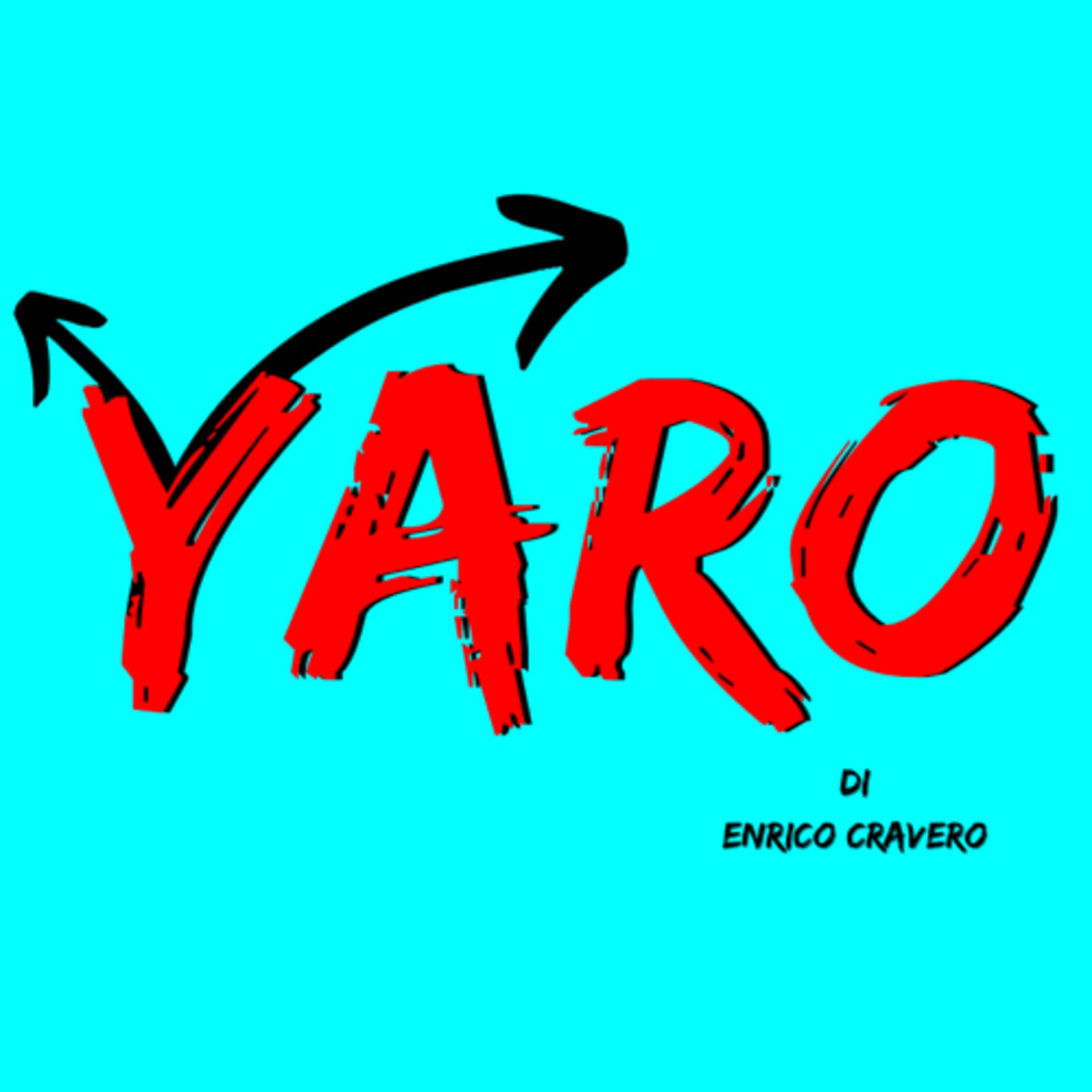 YARO di Enrico Cravero - Podcasts