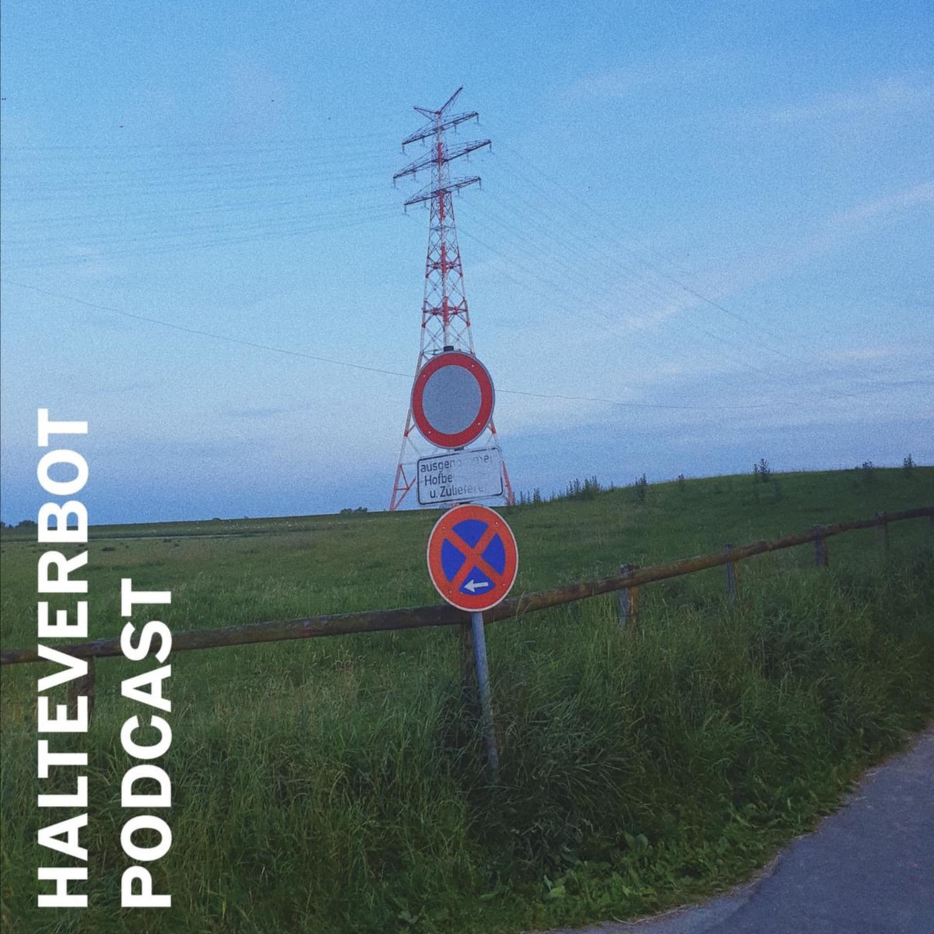 Halteverbot - Podcasts