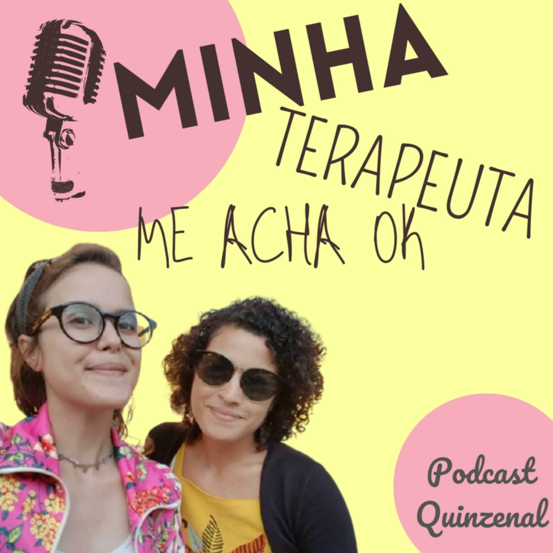 Minha Terapeuta Me Acha Ok