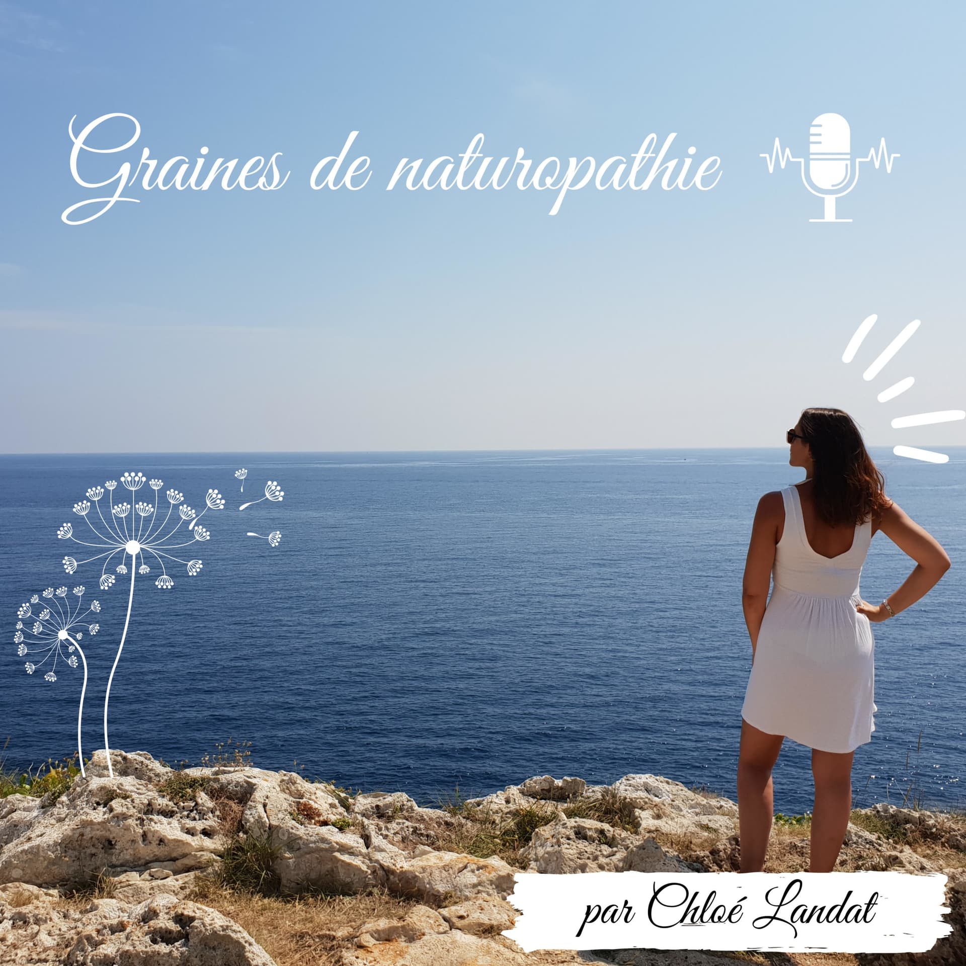 Graines de naturopathie - Podcasts