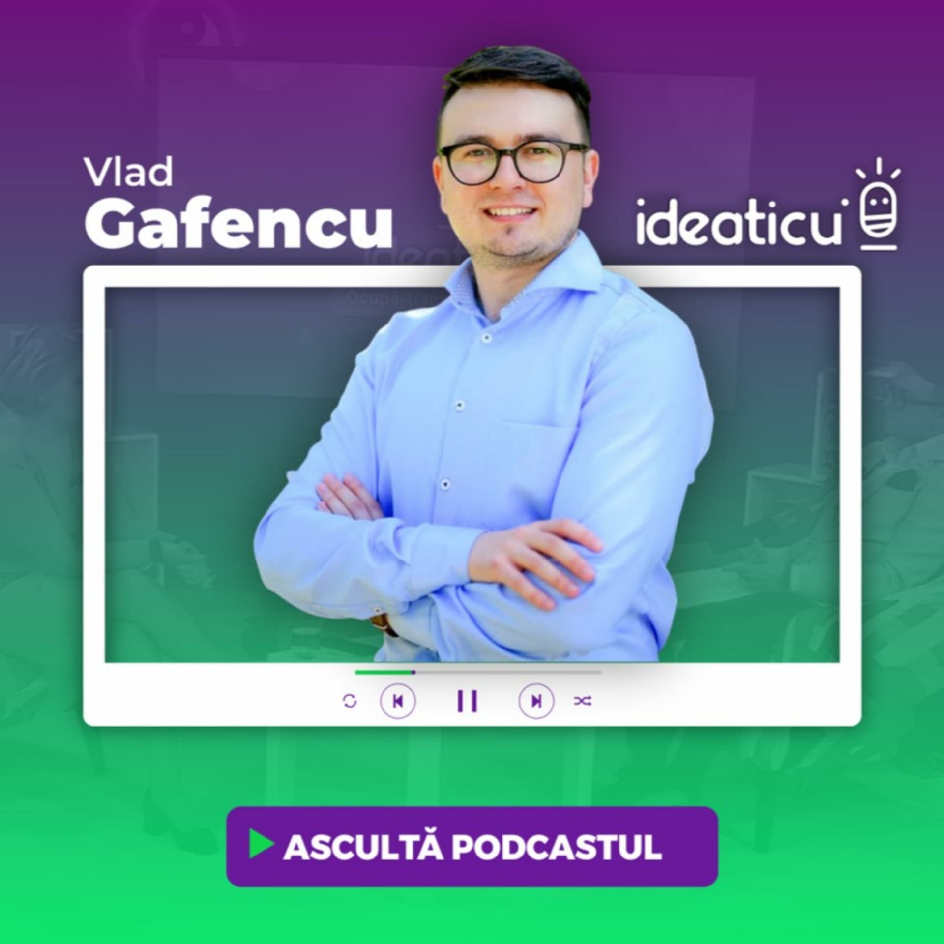Ideaticu' by Vlad Gafencu - Podcasts