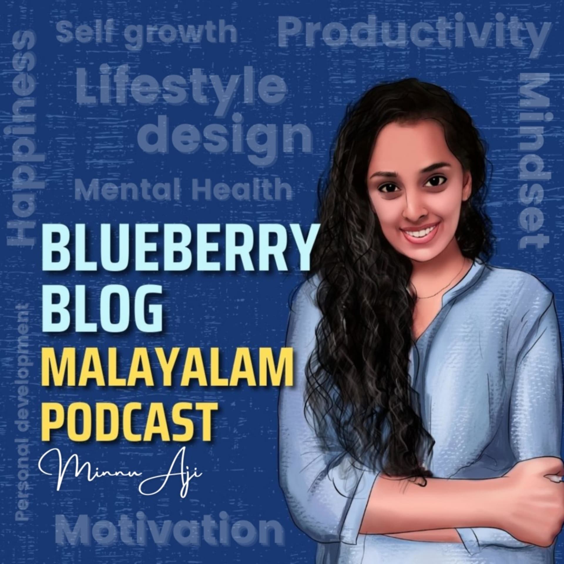 Blueberry Blog Malayalam Podcast - Podcasts
