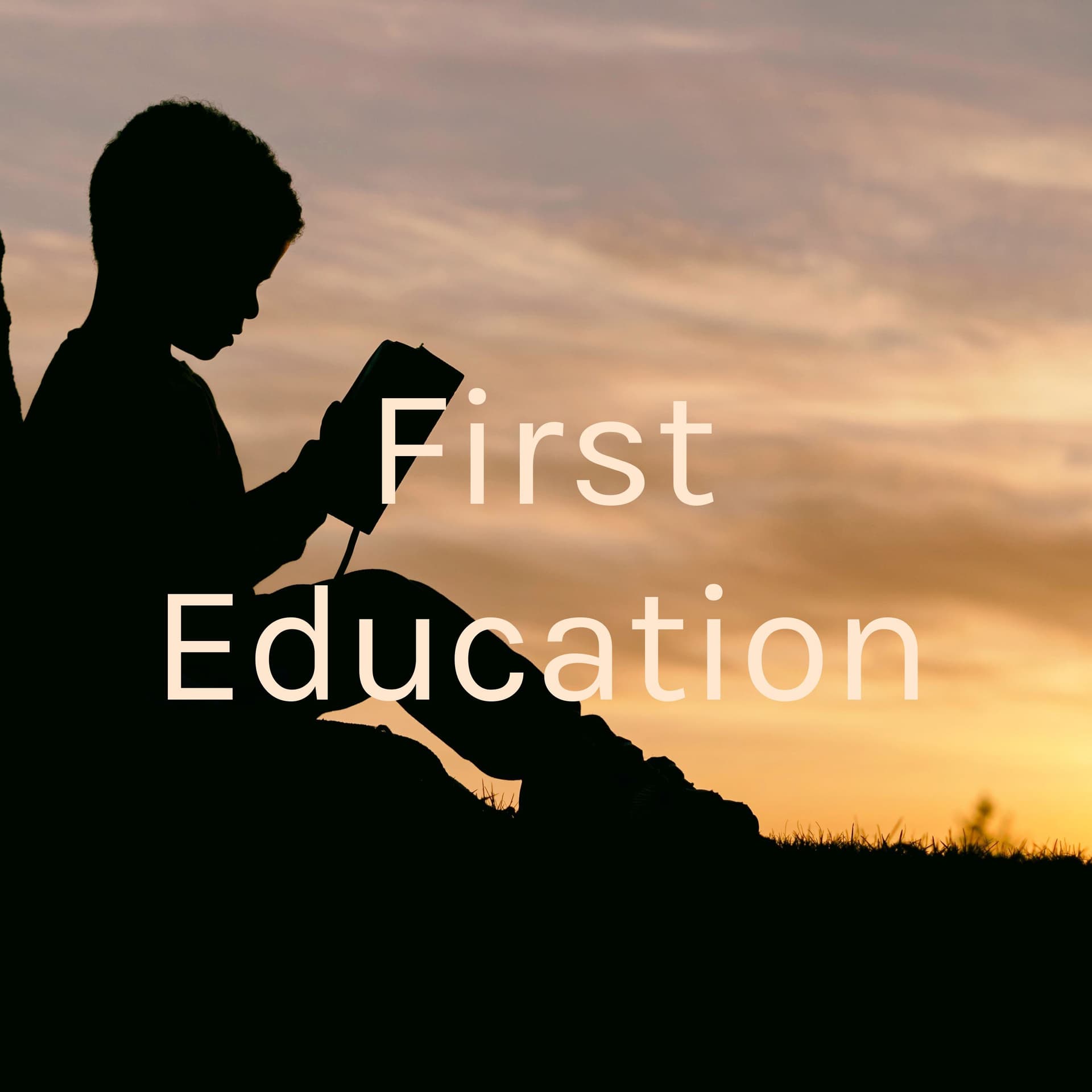 First Education - Podcasts