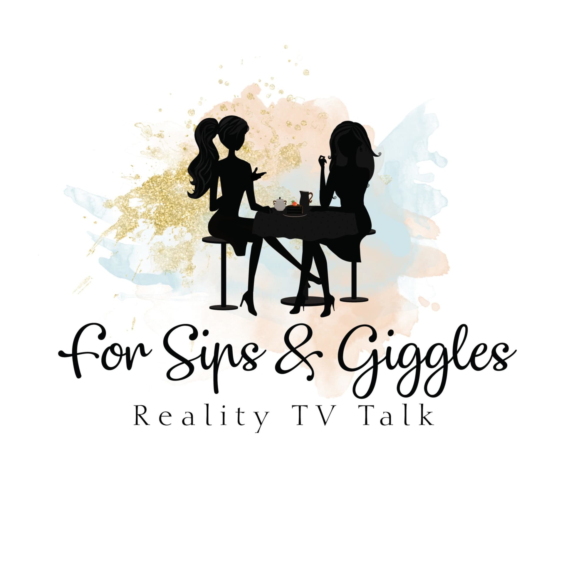 For Sips & Giggles - Podcasts