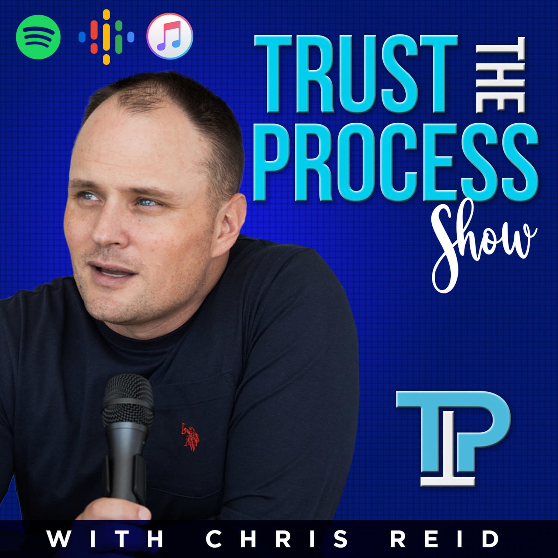 Trust the Process Show - Podcasts