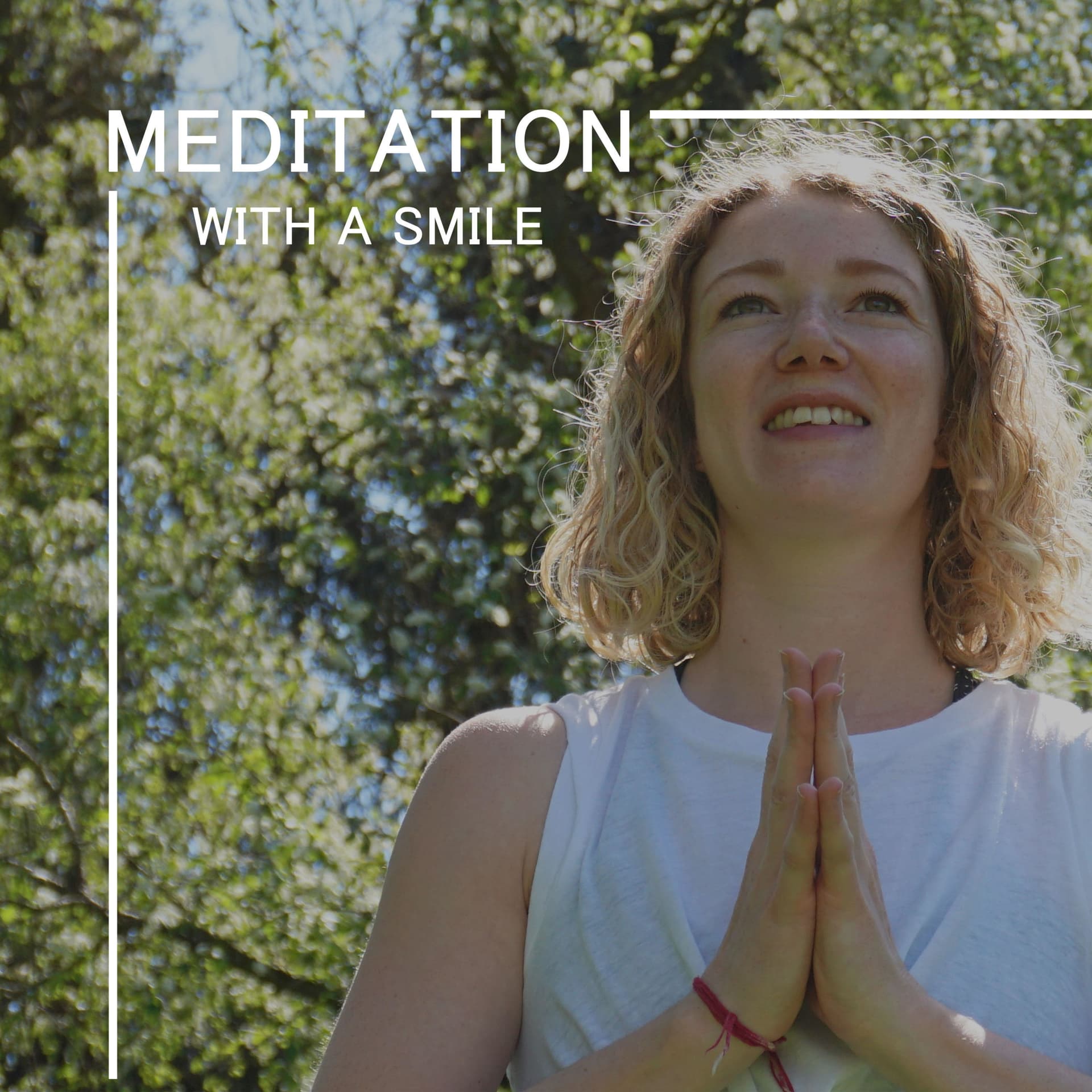 Meditation with a Smile - Podcasts