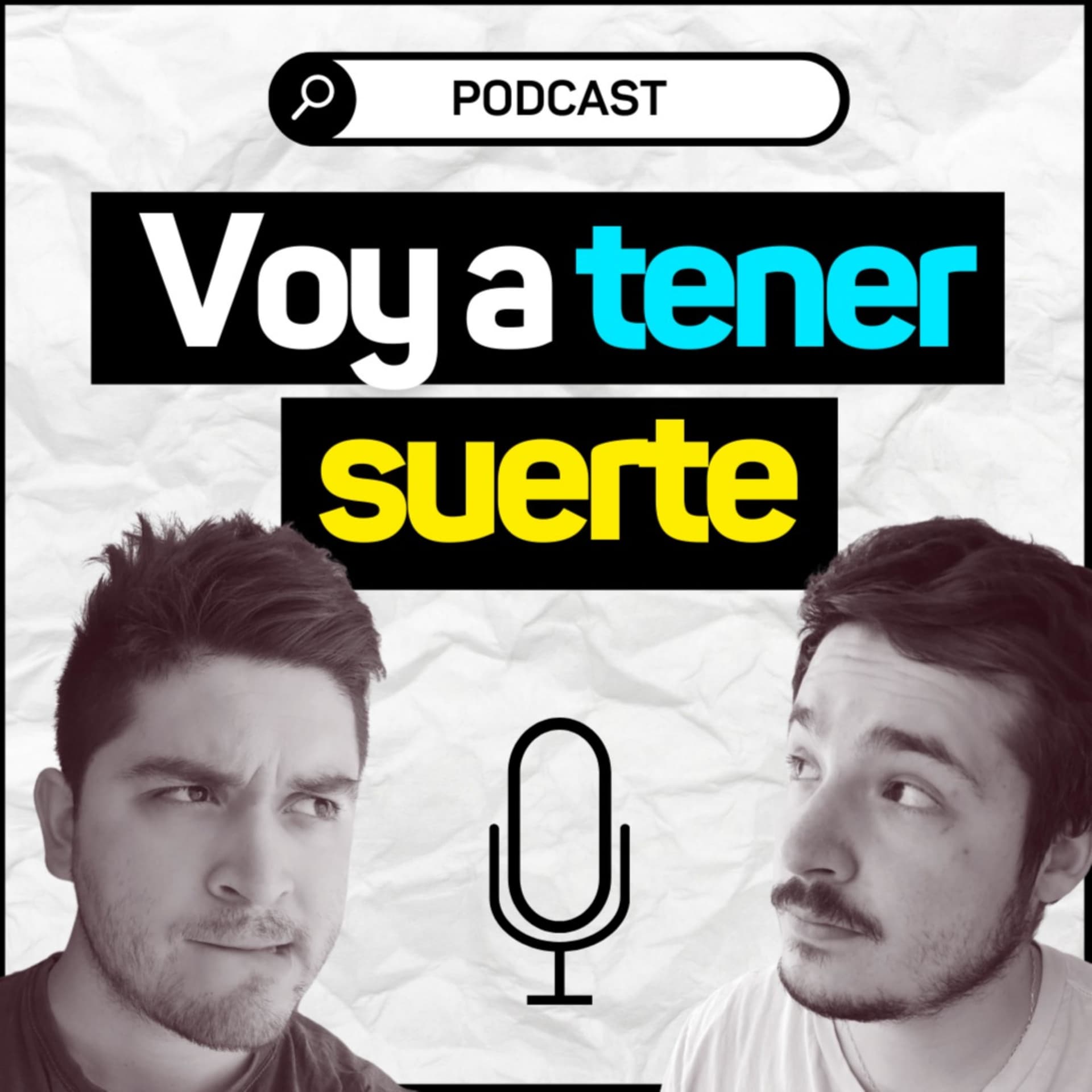 Voy a tener suerte - Podcasts