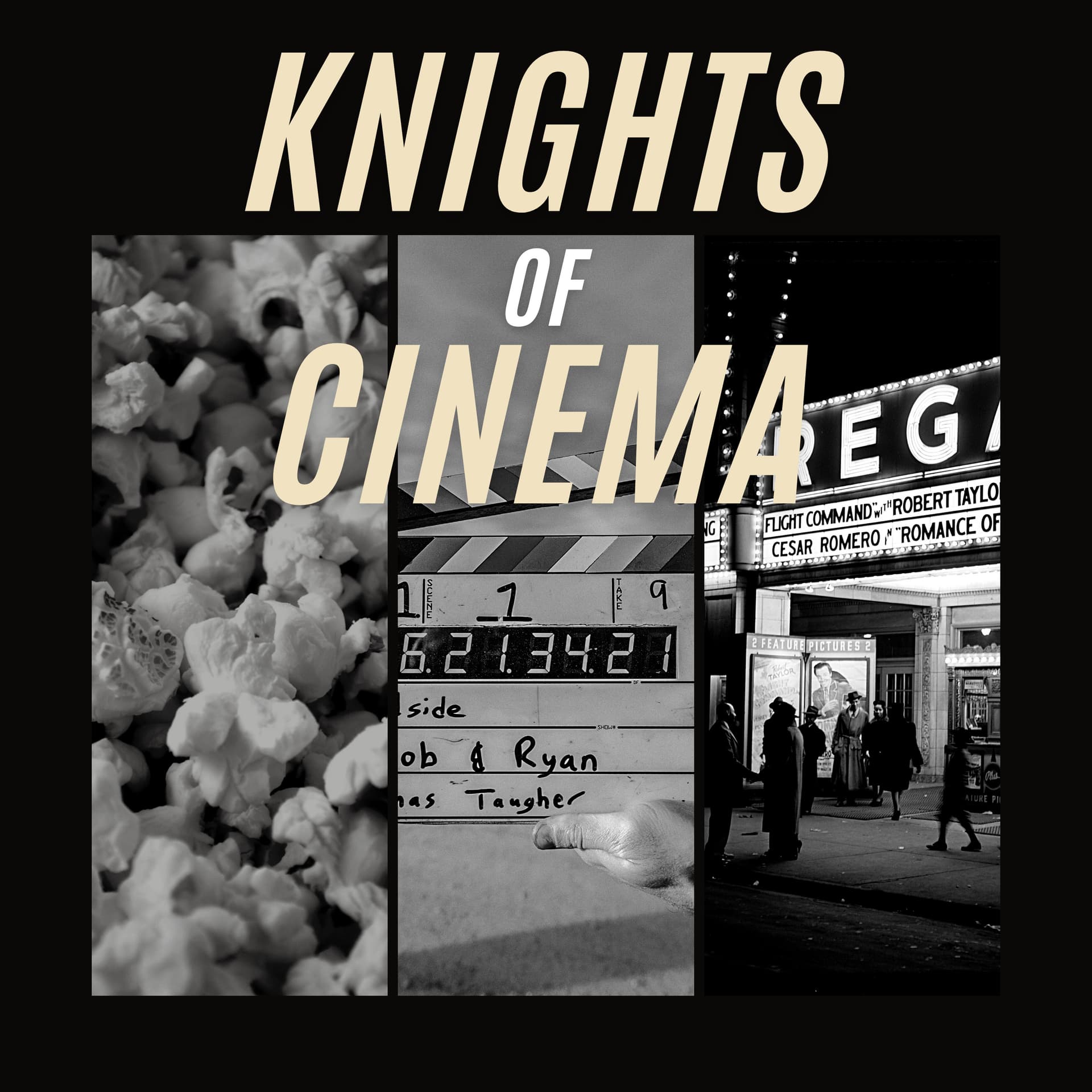 Knights of Cinema - Podcasts