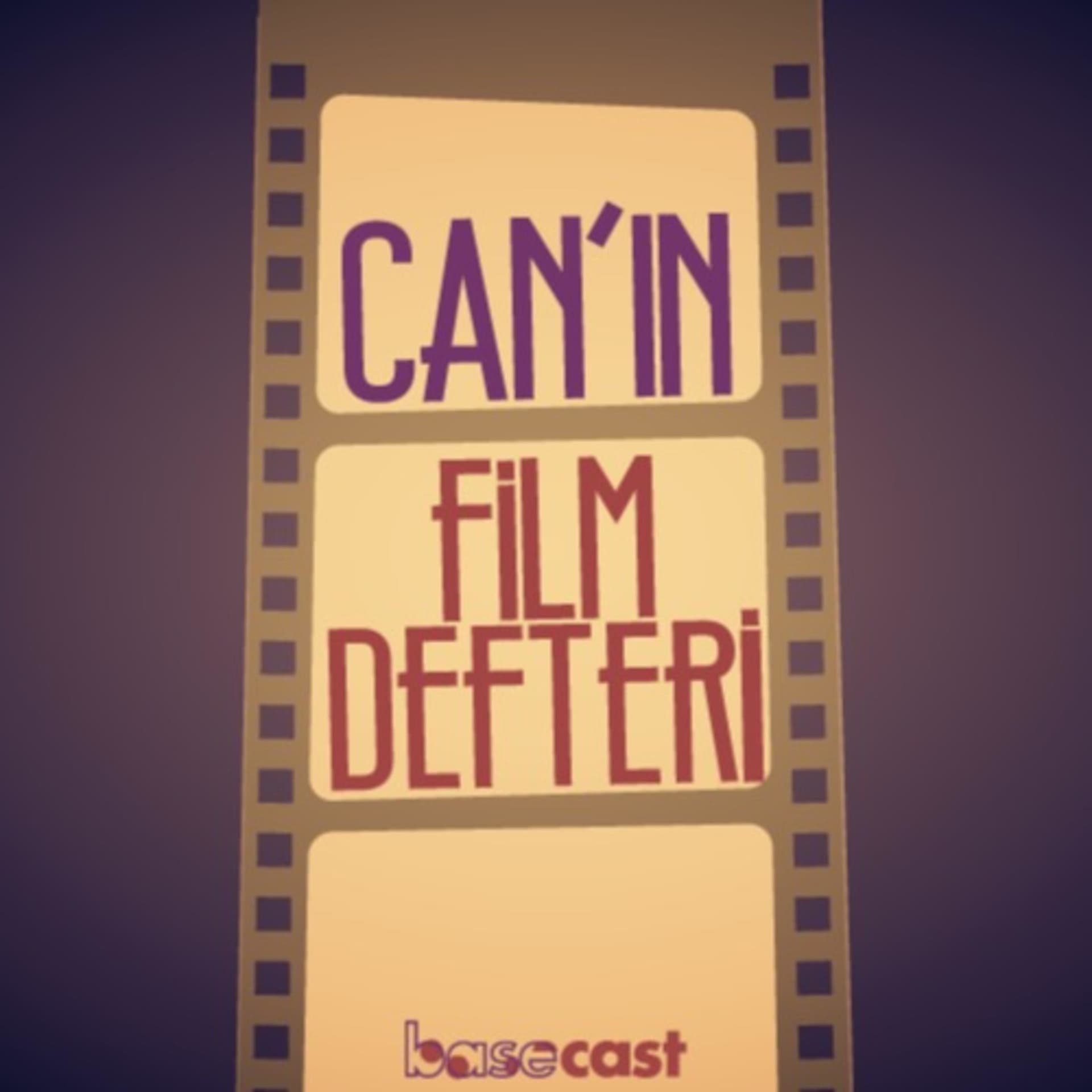 Can'ın Film Defteri - Podcasts