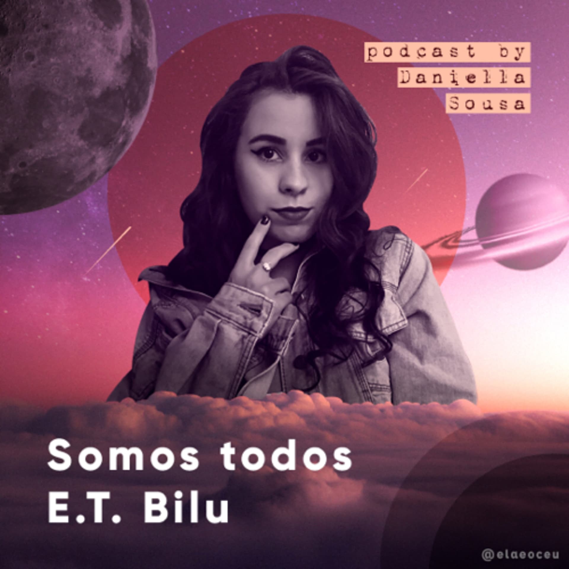 Somos todos Et Bilu - Podcasts
