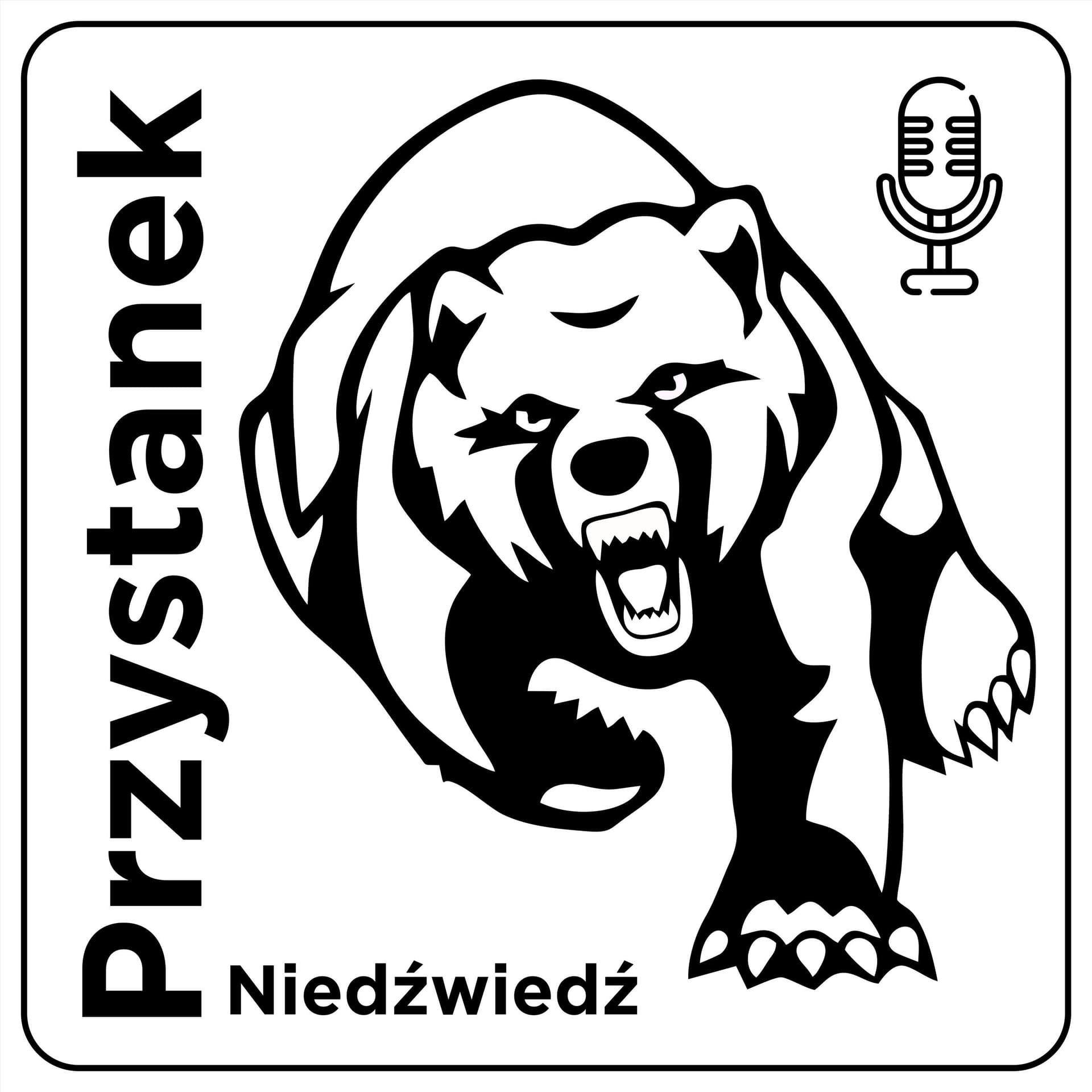 Przystanek Niedźwiedź - Podcasts