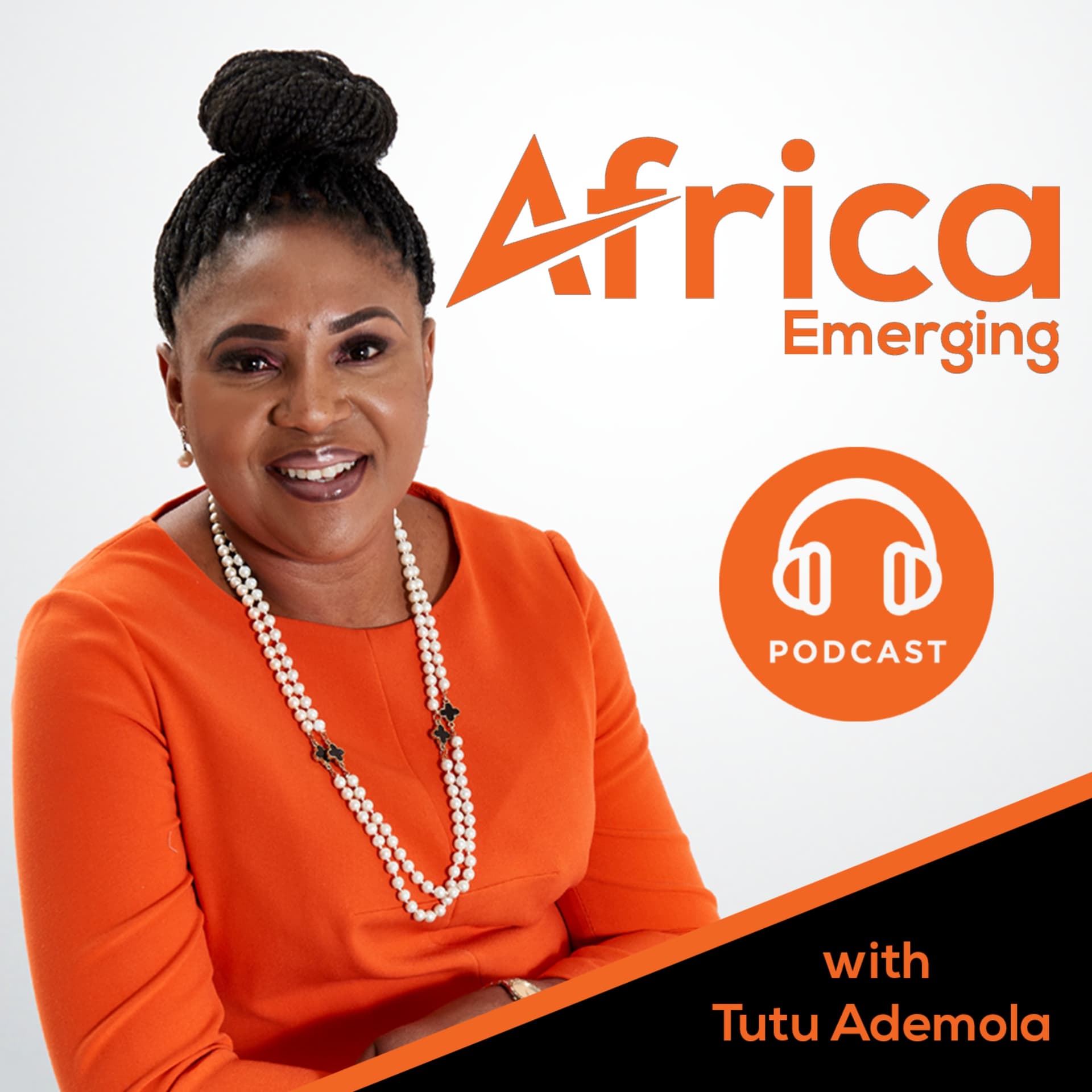 Africa Emerging with Tutu - Podcasts