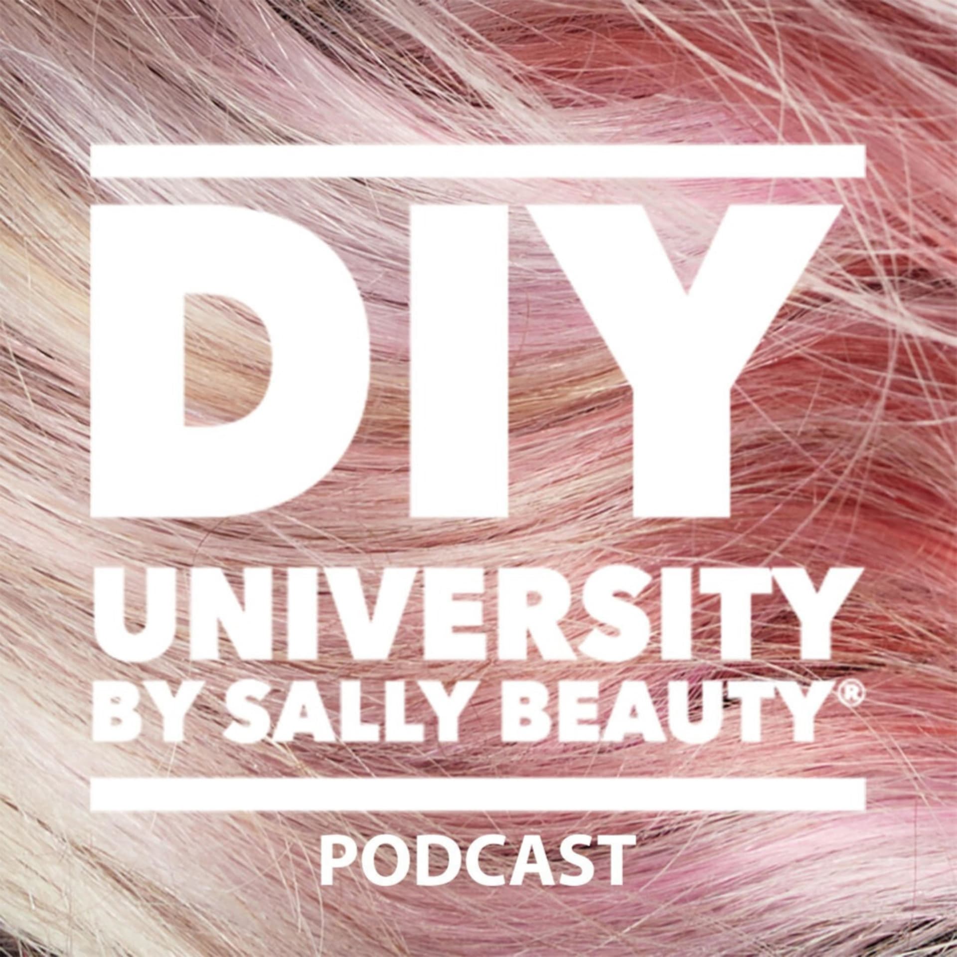 DIY University by Sally Beauty - Podcasts
