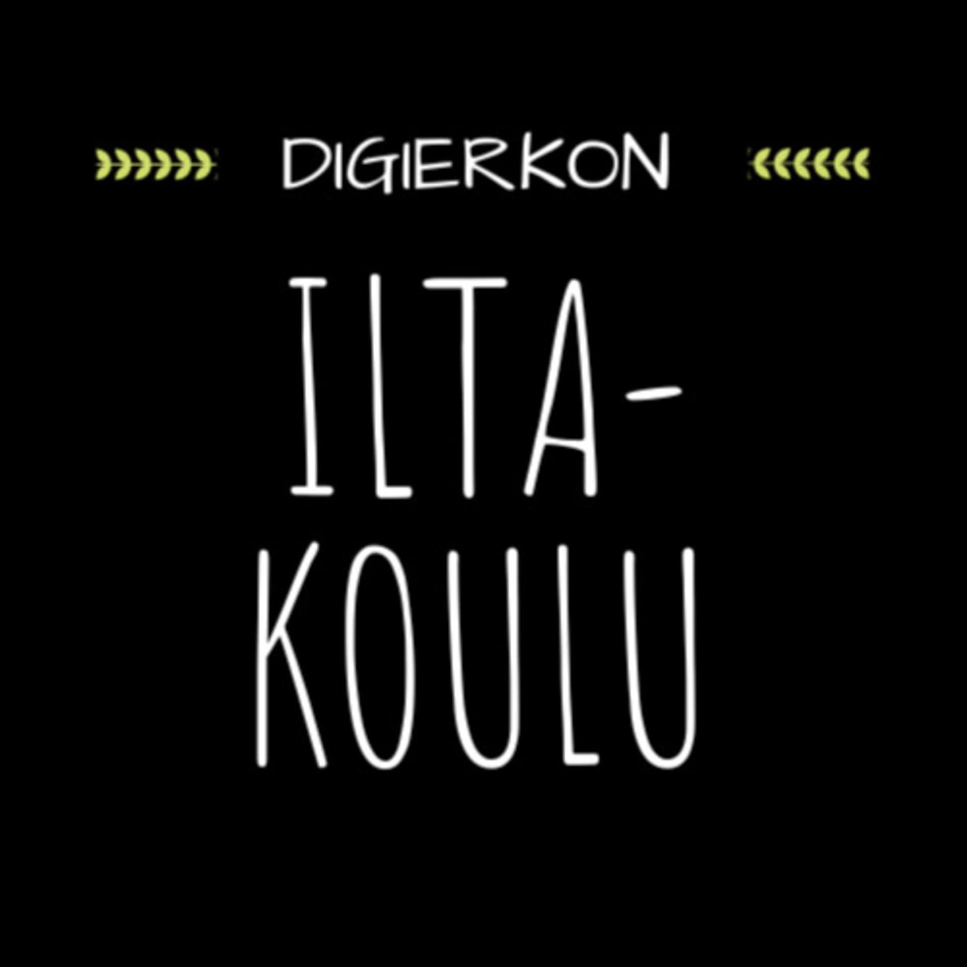DigiErkon iltakoulu - Podcasts