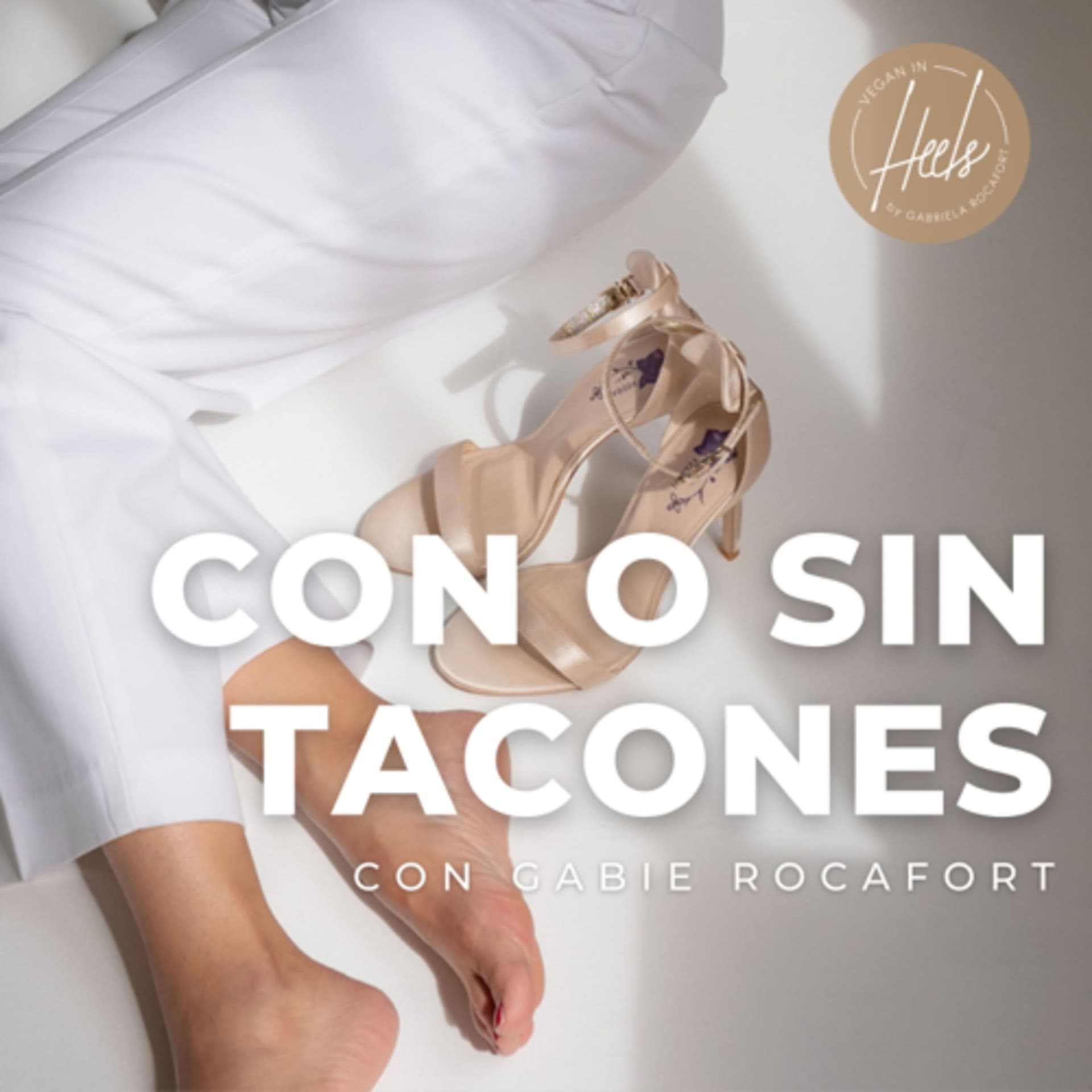 Con o Sin Tacones - Podcasts