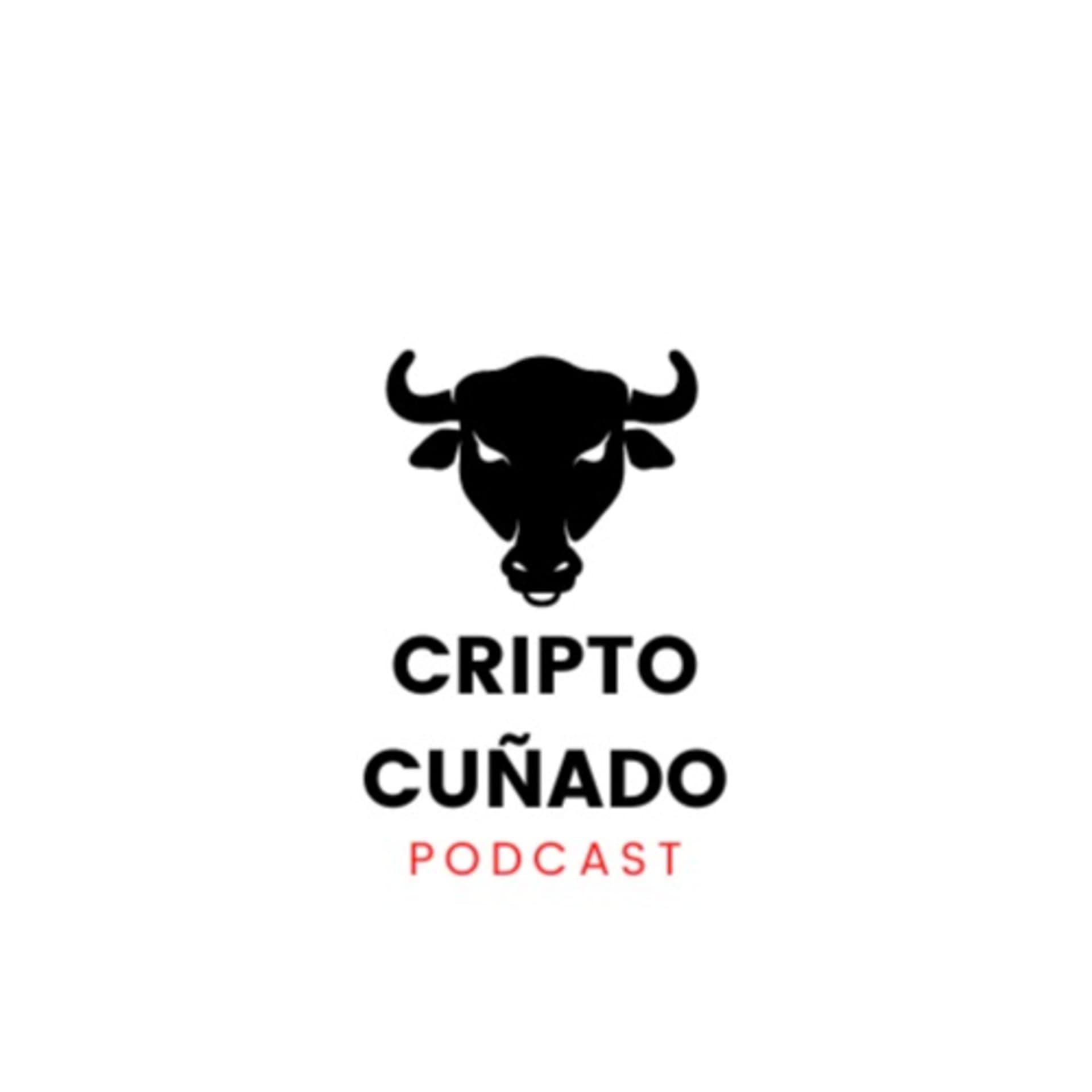 Cripto Cuñado - Camino al Bitcoin - Podcasts
