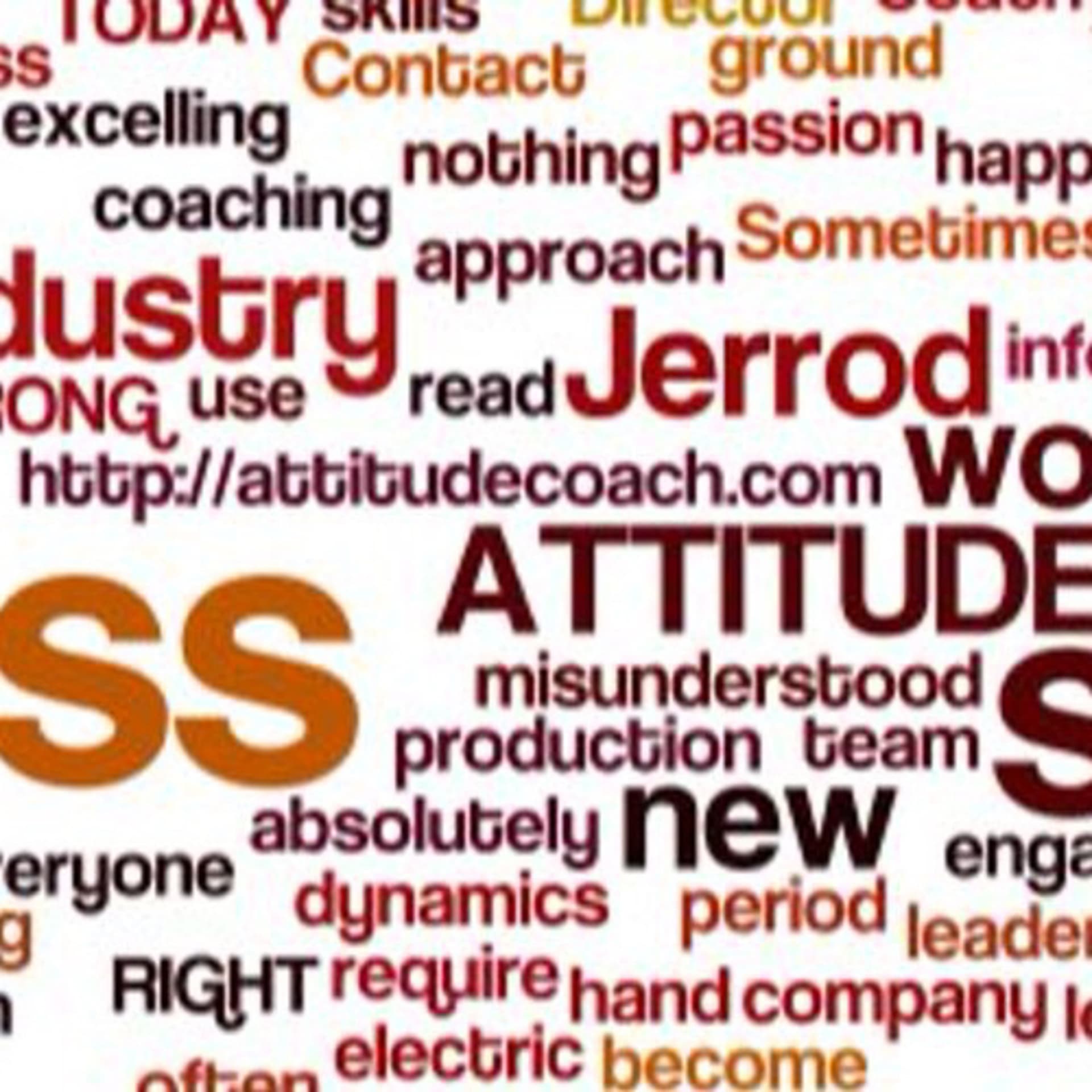 Attitude Series - Hosted by Jerrod Smith - Podcasts