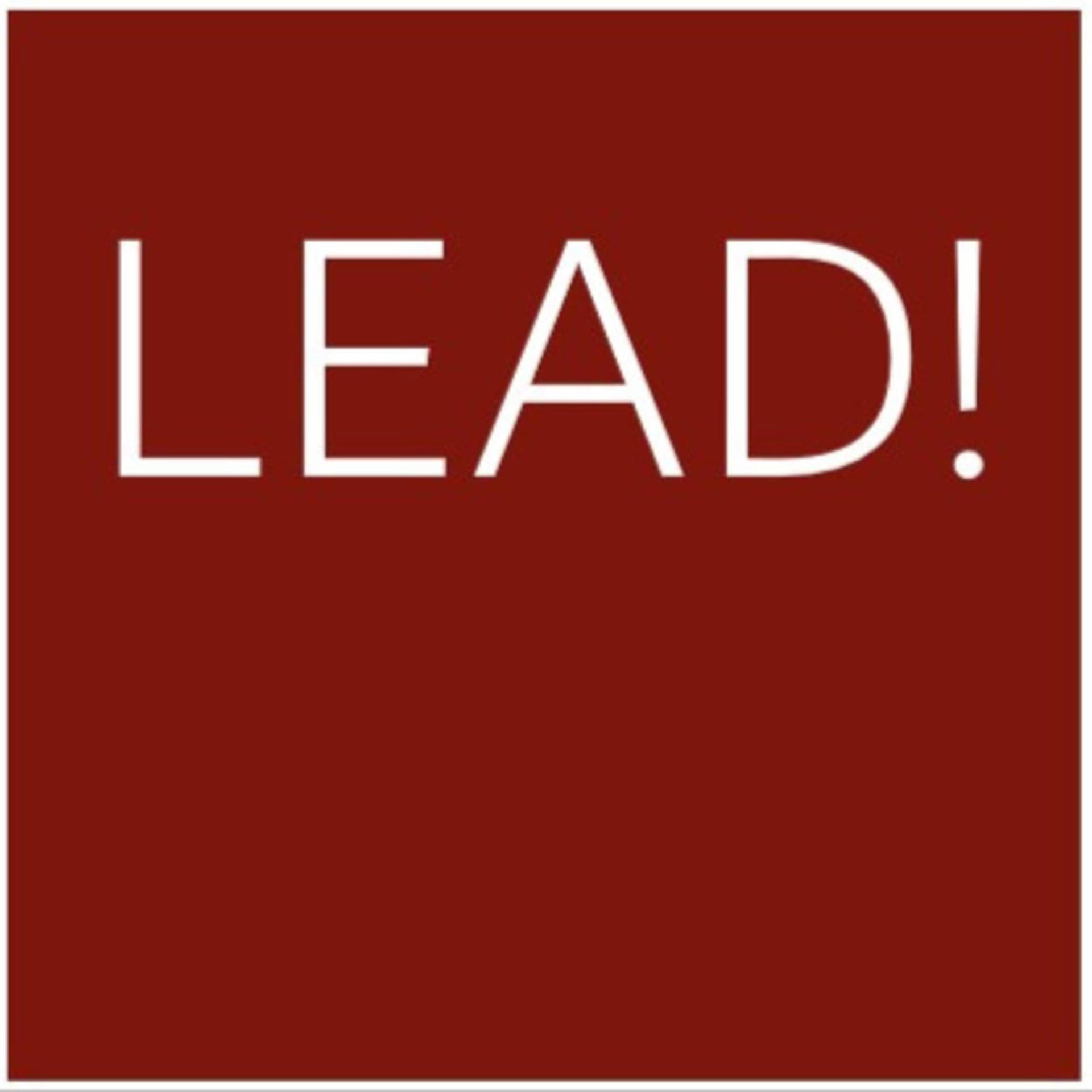 LEAD! Learn Empowerment And Do! - Podcasts