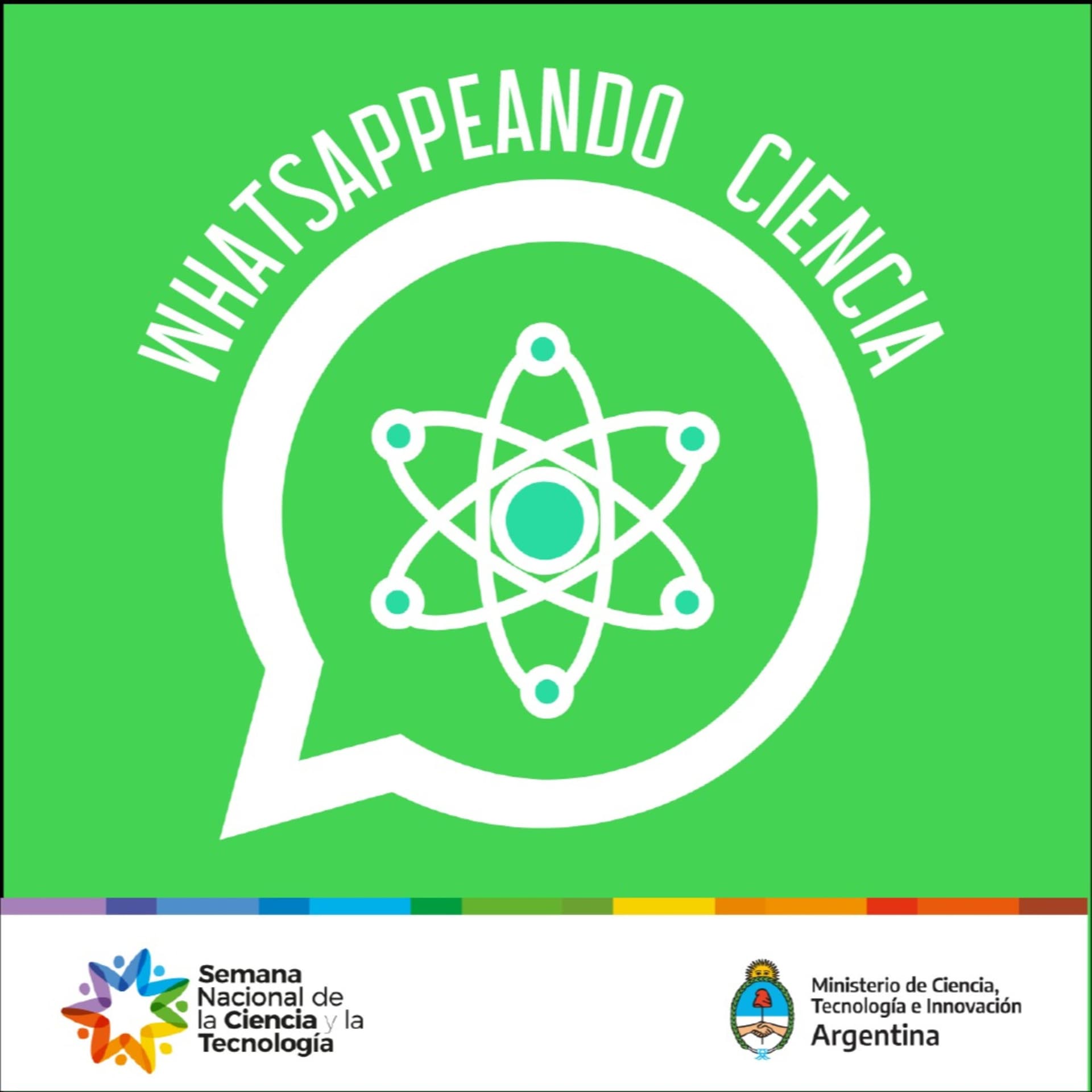 Whatsappeando Ciencia - Semana De La Ciencia MINCYT 2020 - Podcasts