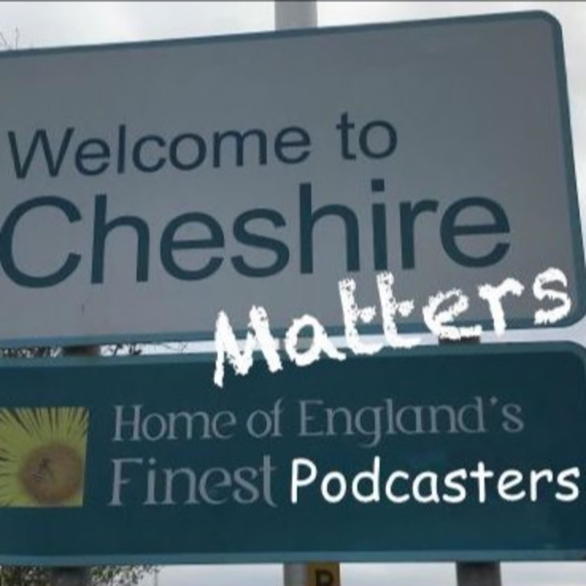 Cheshire Matters - Podcasts