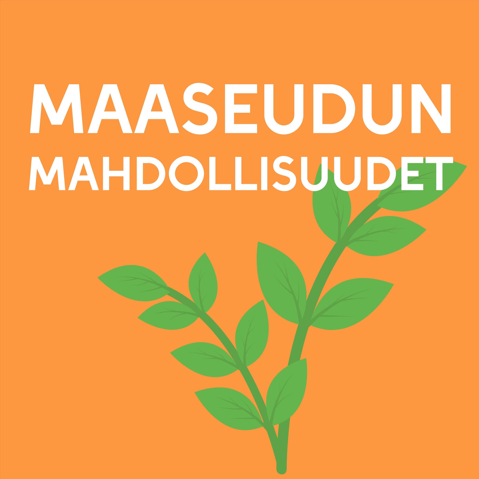 Maaseudun Mahdollisuudet - Podcasts