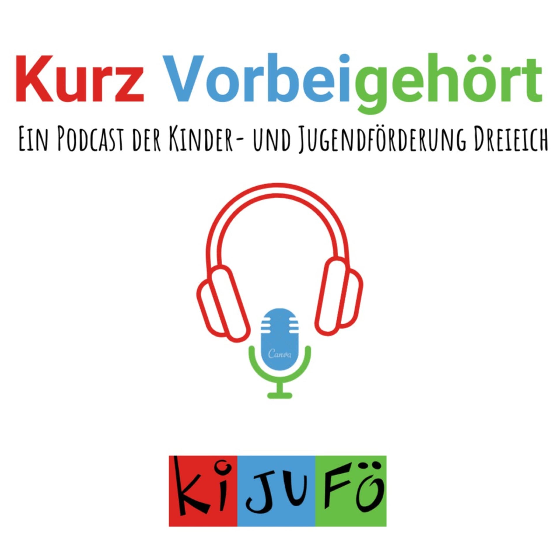 Kurz Vorbeigehört - Ein Podcast der Kinder- und Jugendförderung Dreieich - Podcasts