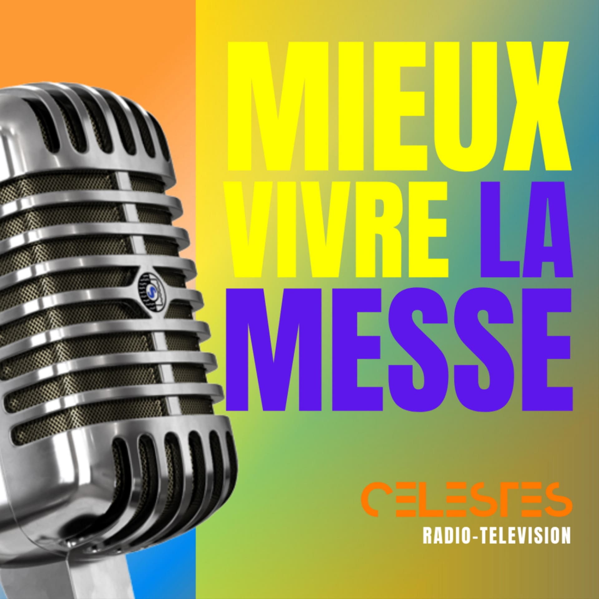MIEUX VIVRE LA MESSE - Podcasts