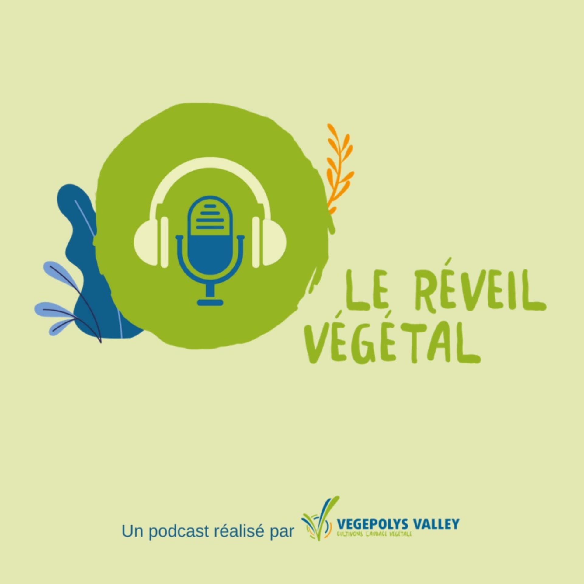 Le Réveil Végétal - Podcasts