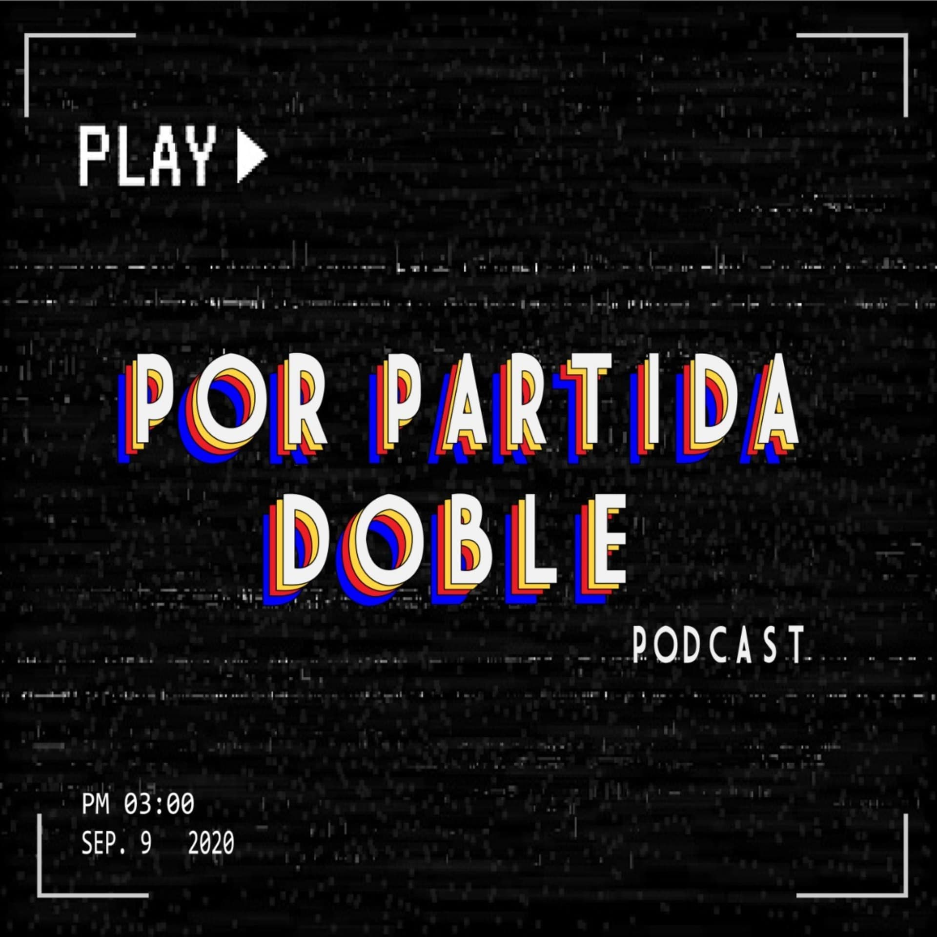Por Partida Doble - Podcasts