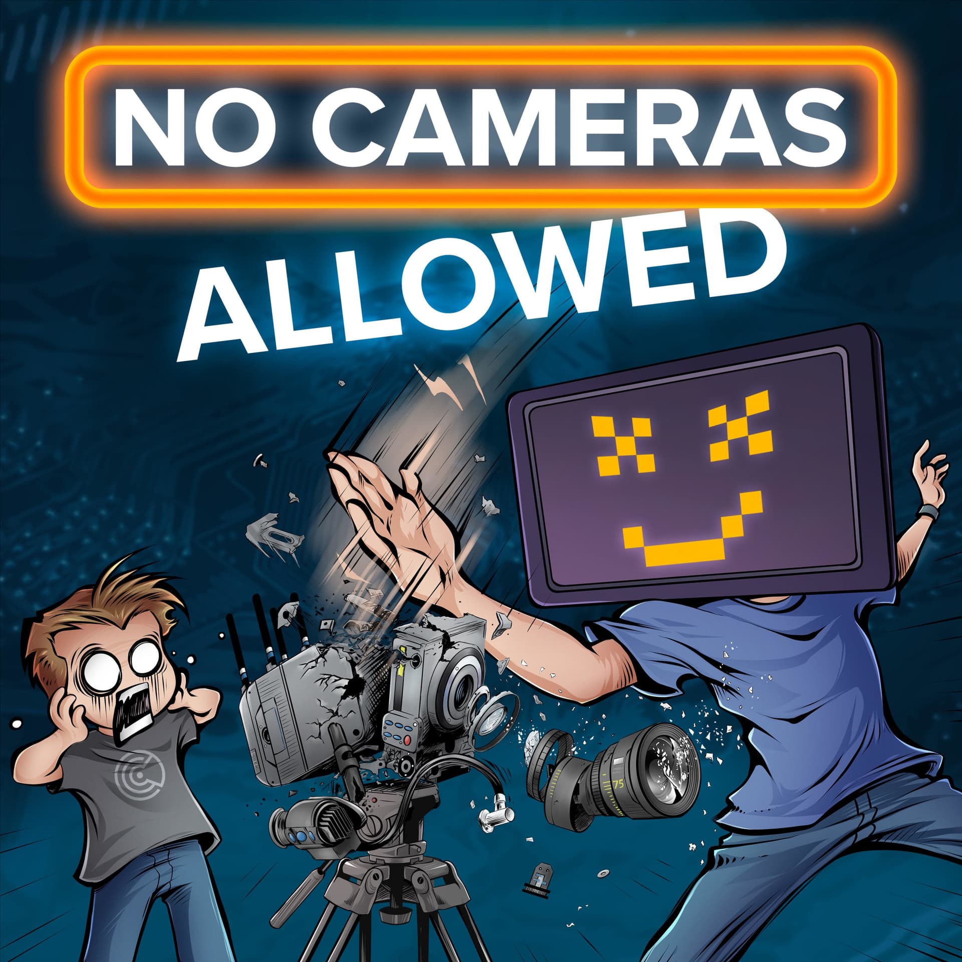 No Cameras Allowed - Podcasts