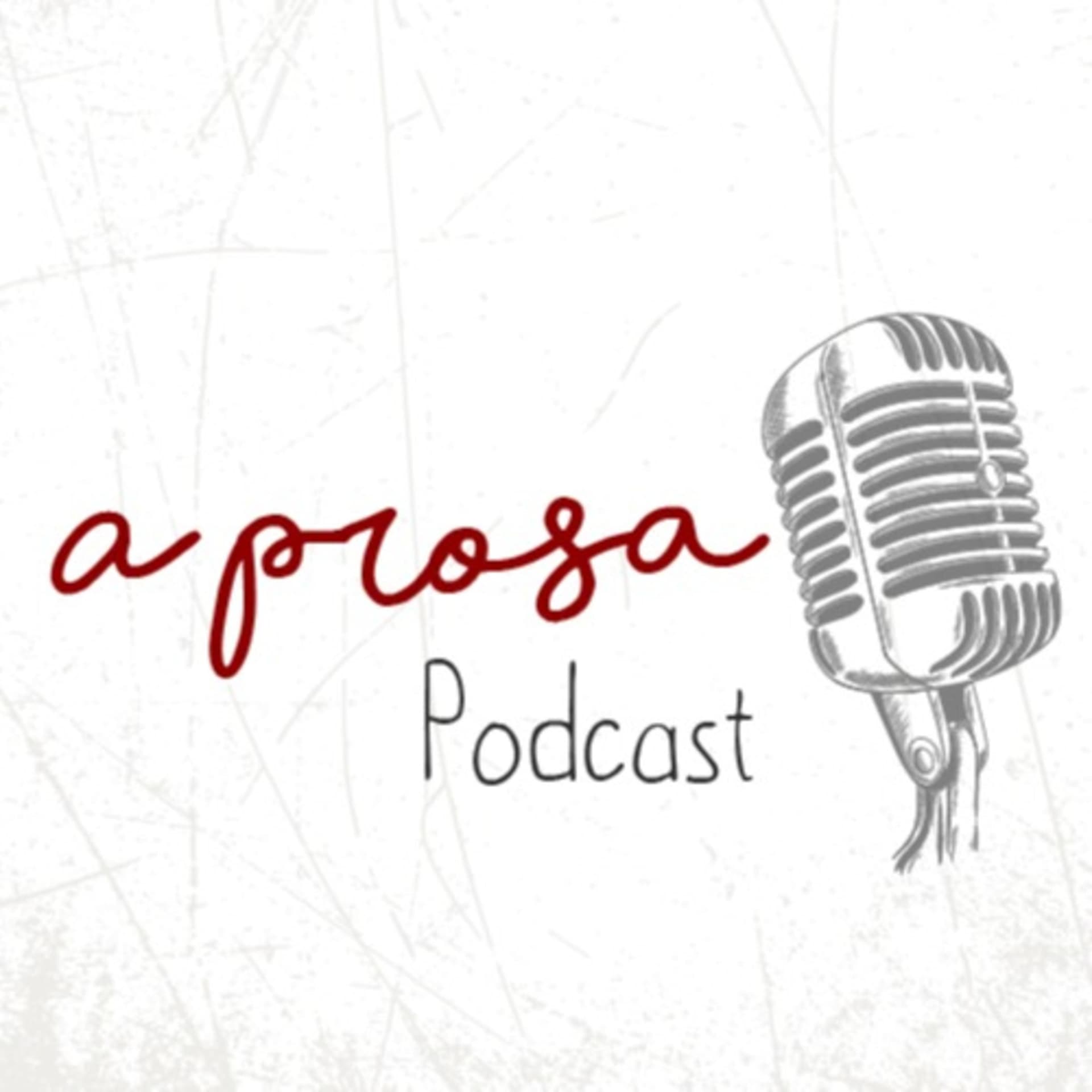 A Prosa - Podcasts