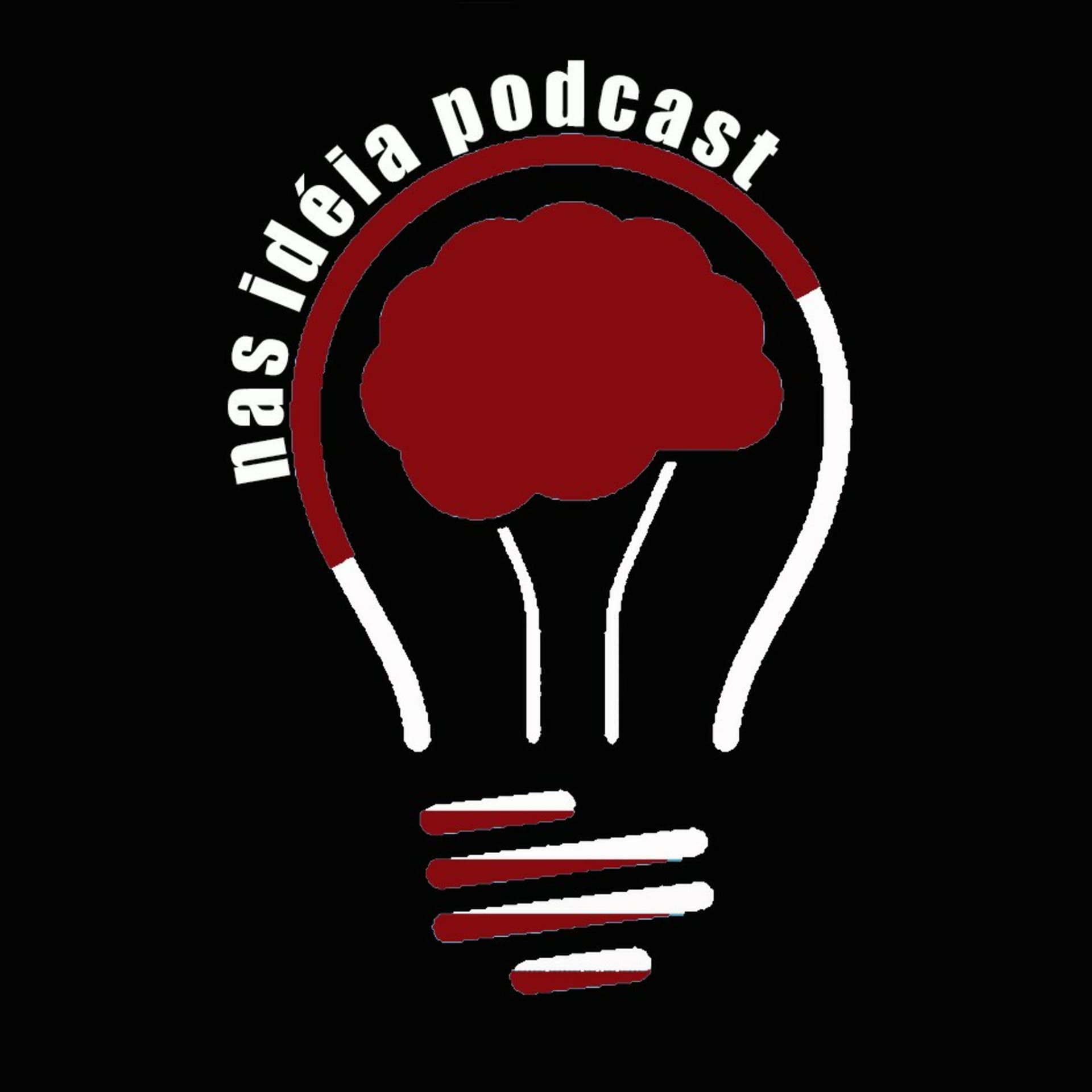 Nas Idéia Podcast - Podcasts