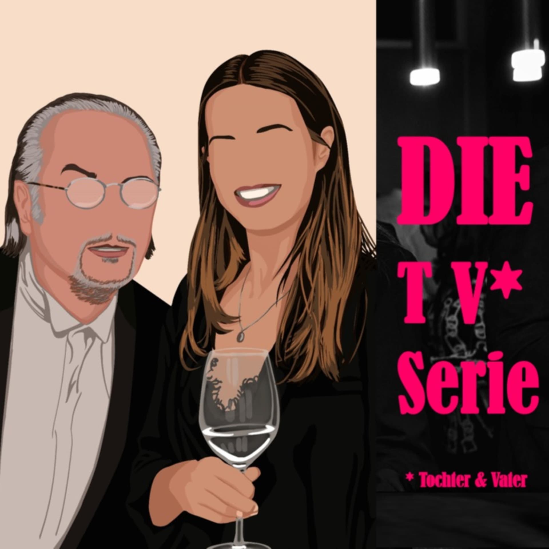 Die TV-Serie - Podcasts