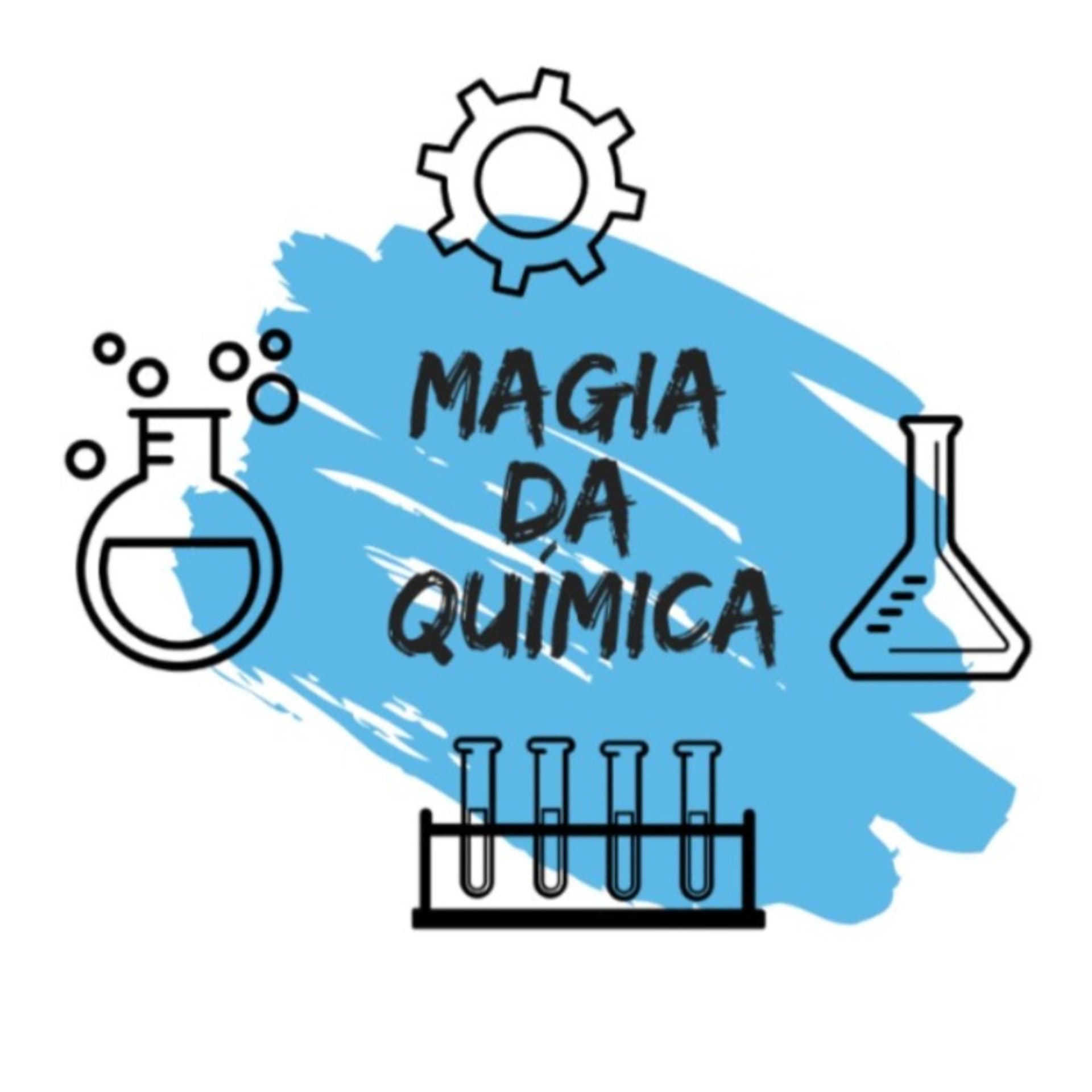 Magia da Química - Podcasts