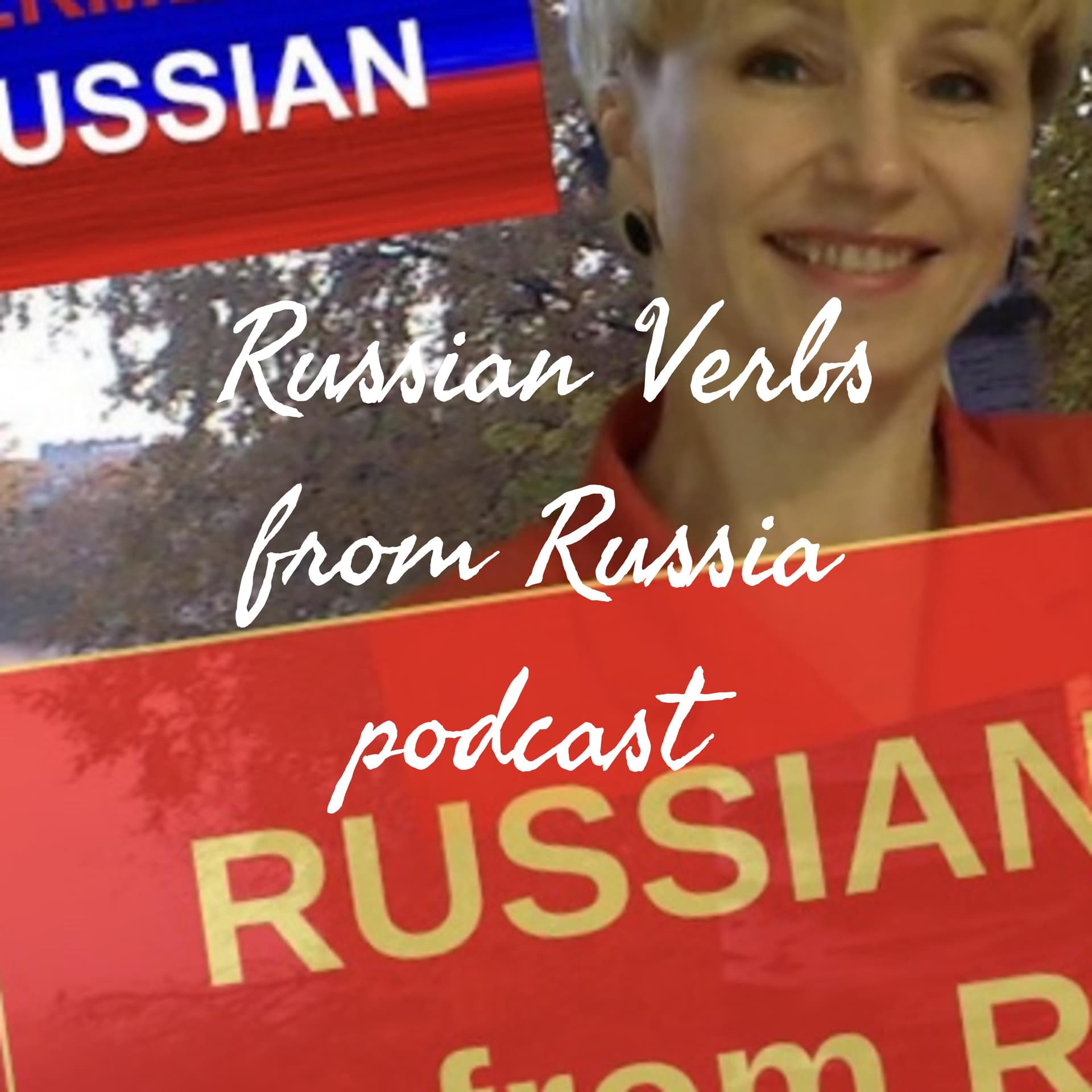 Russian Verbs from Russia - Podcasts