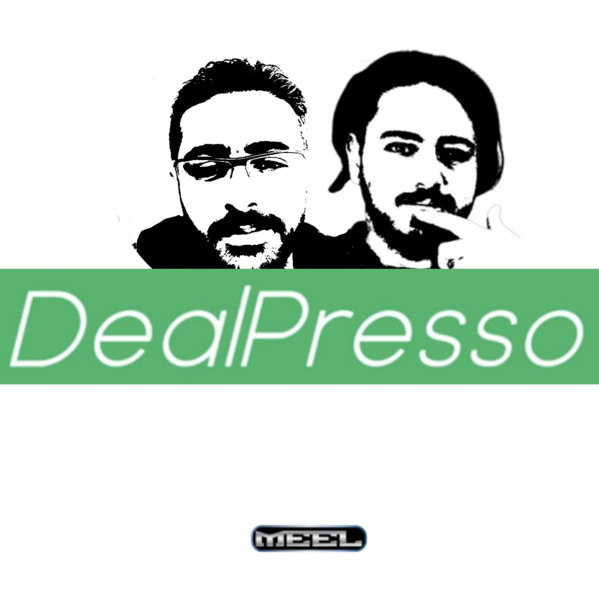 DealPresso - Podcasts