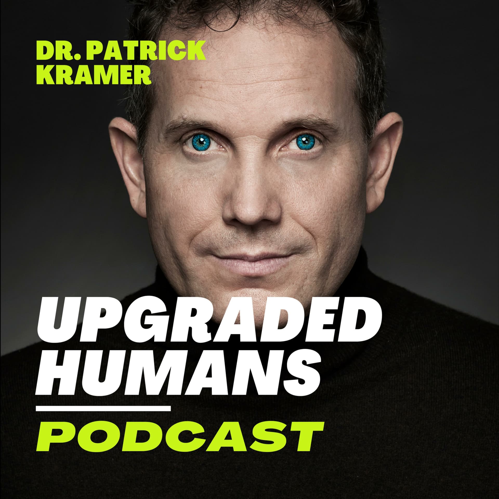 UPGRADED HUMANS - Der Podcast für Bio- und Bodyhacker - Podcasts