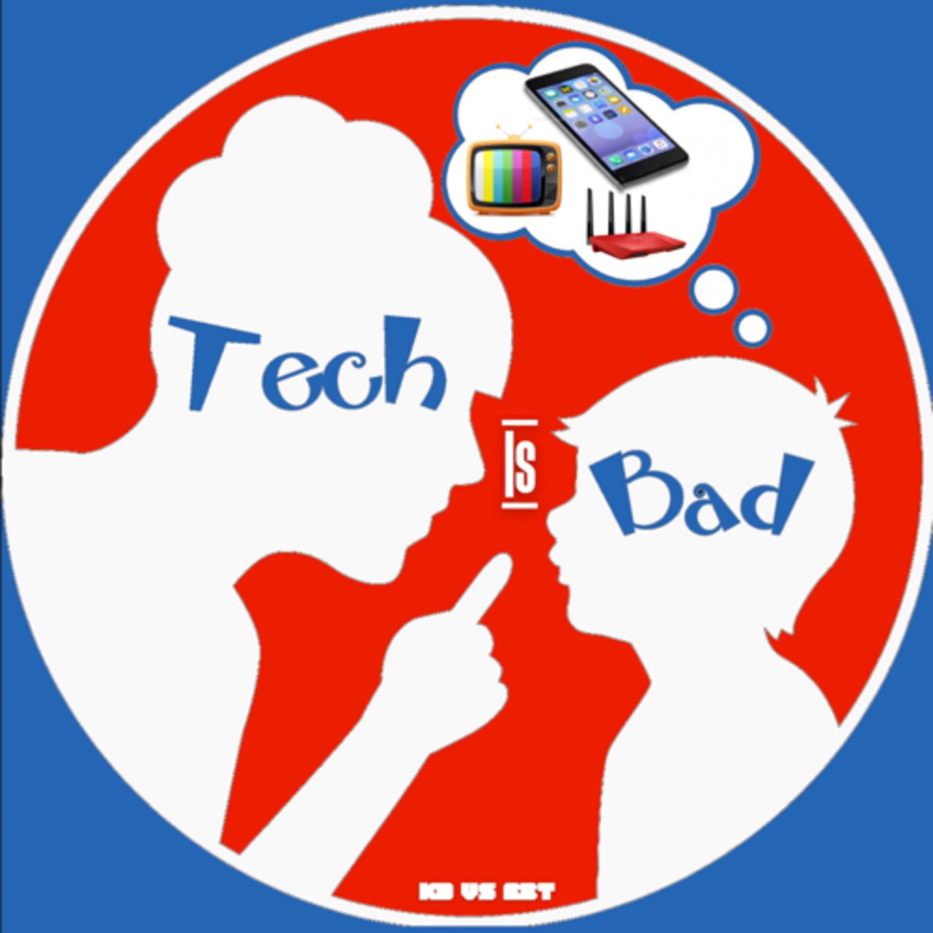 Tech is Bad!