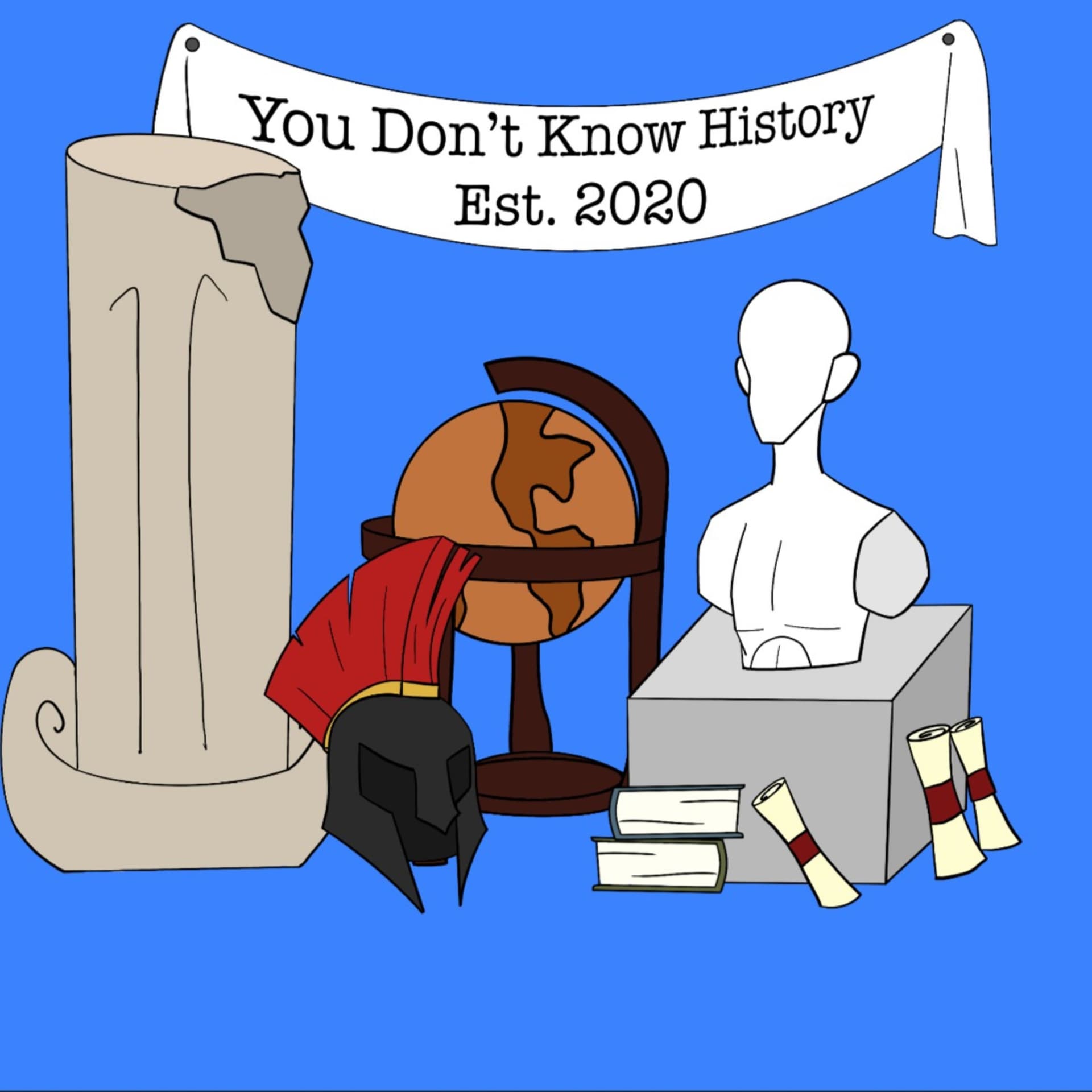 You Don't Know History - Podcasts
