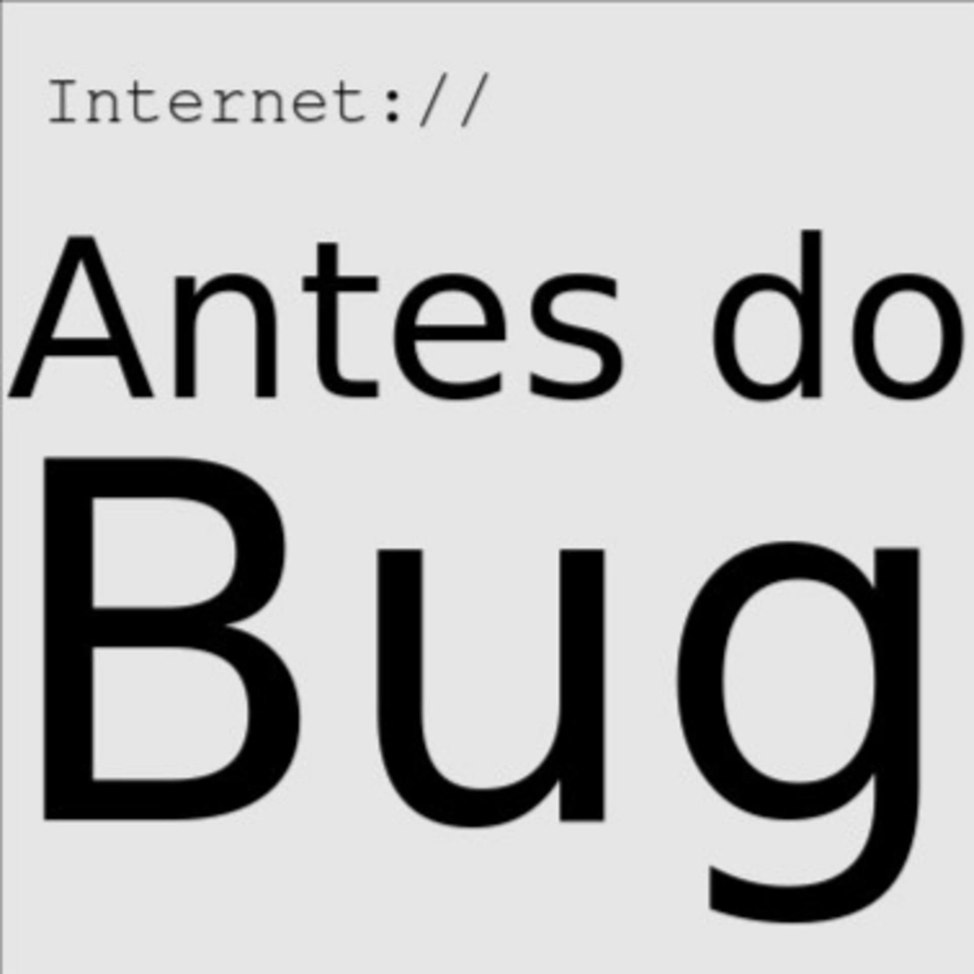 Antes do Bug - Podcasts