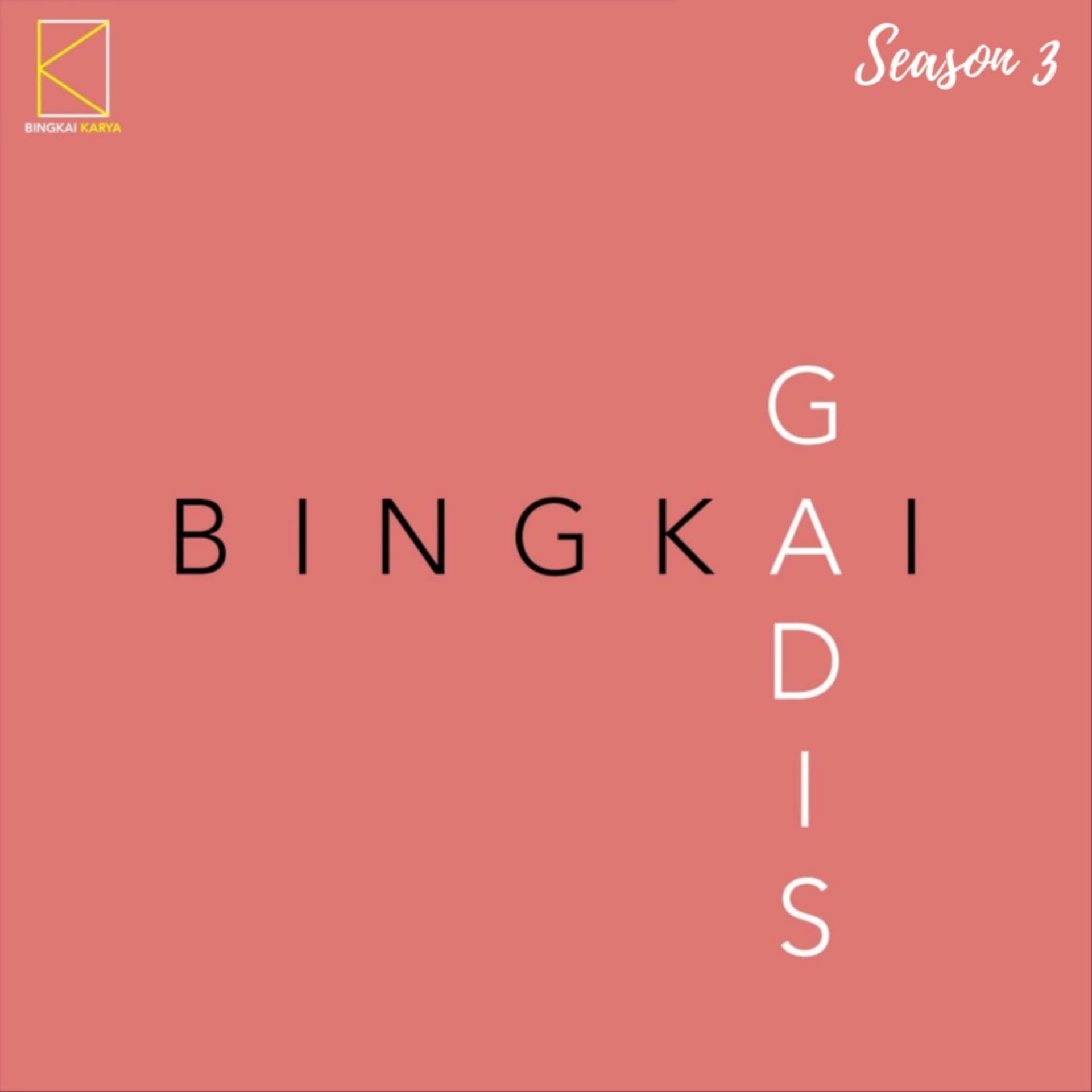 Bingkai Gadis - Podcasts